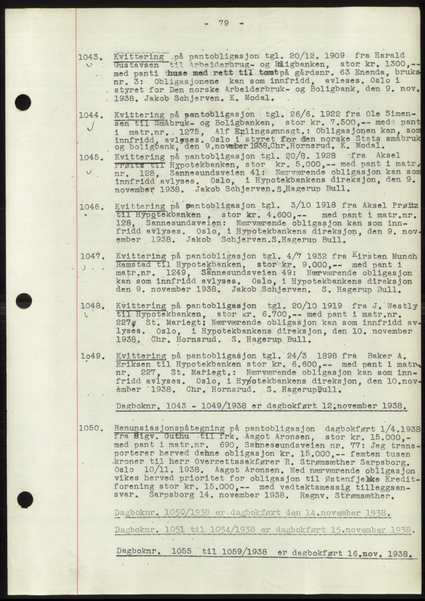 Sarpsborg byfogd, SAO/A-10864/G/Ga/Gae/L0001: Pantebok nr. C1, 1943-1951, Tingl.dato: 12.11.1938