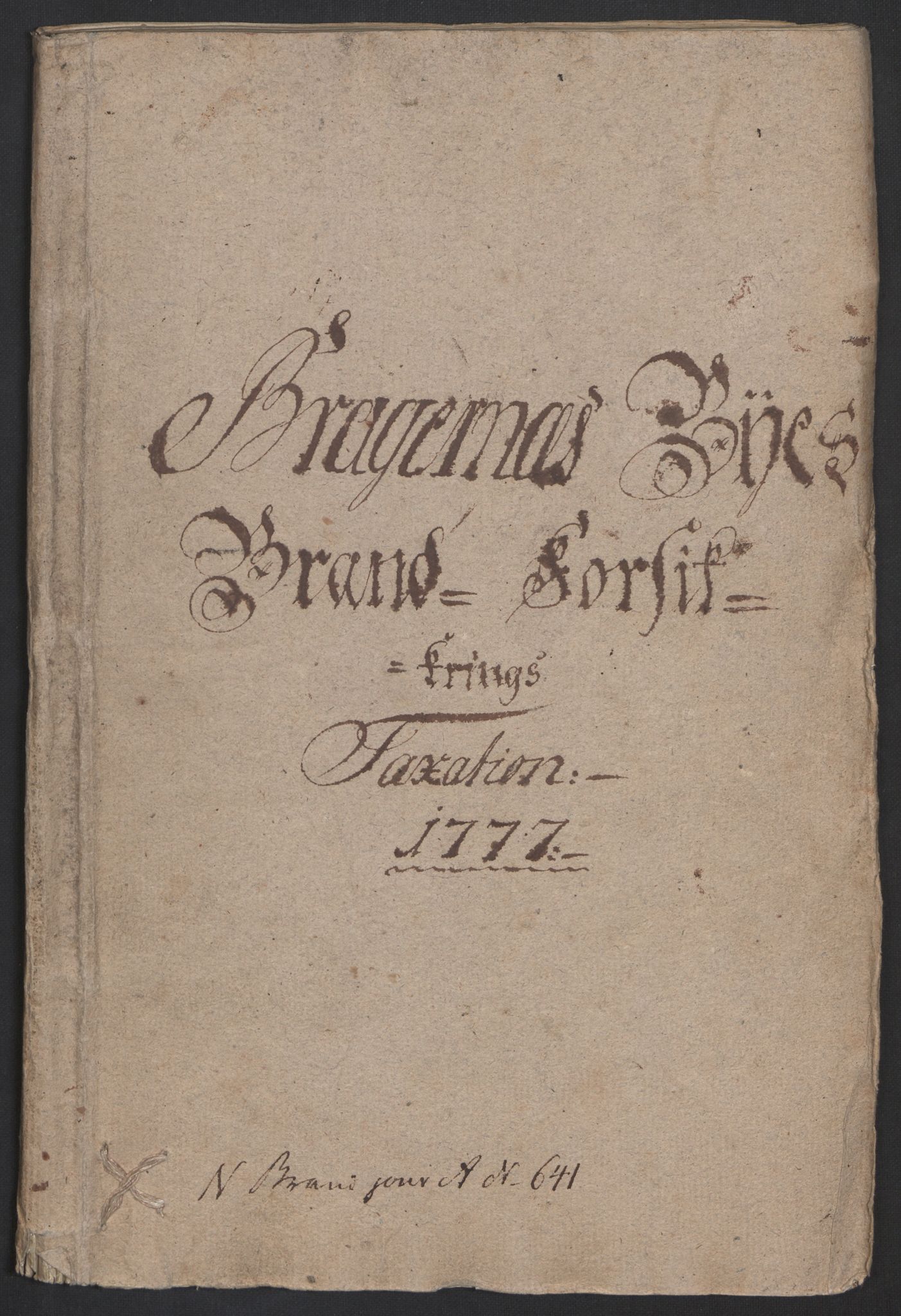 Kommersekollegiet, Brannforsikringskontoret 1767-1814, AV/RA-EA-5458/F/Fa/L0008/0003: Bragernes / Branntakstprotokoll, 1777