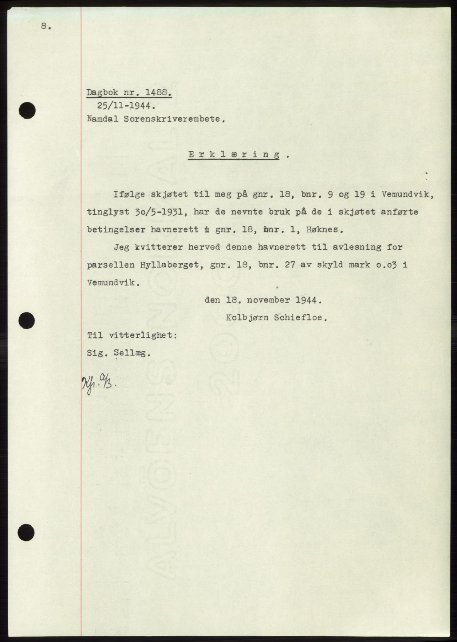 Namdal sorenskriveri, SAT/A-4133/1/2/2C: Pantebok nr. -, 1944-1945, Dagboknr: 1488/1944