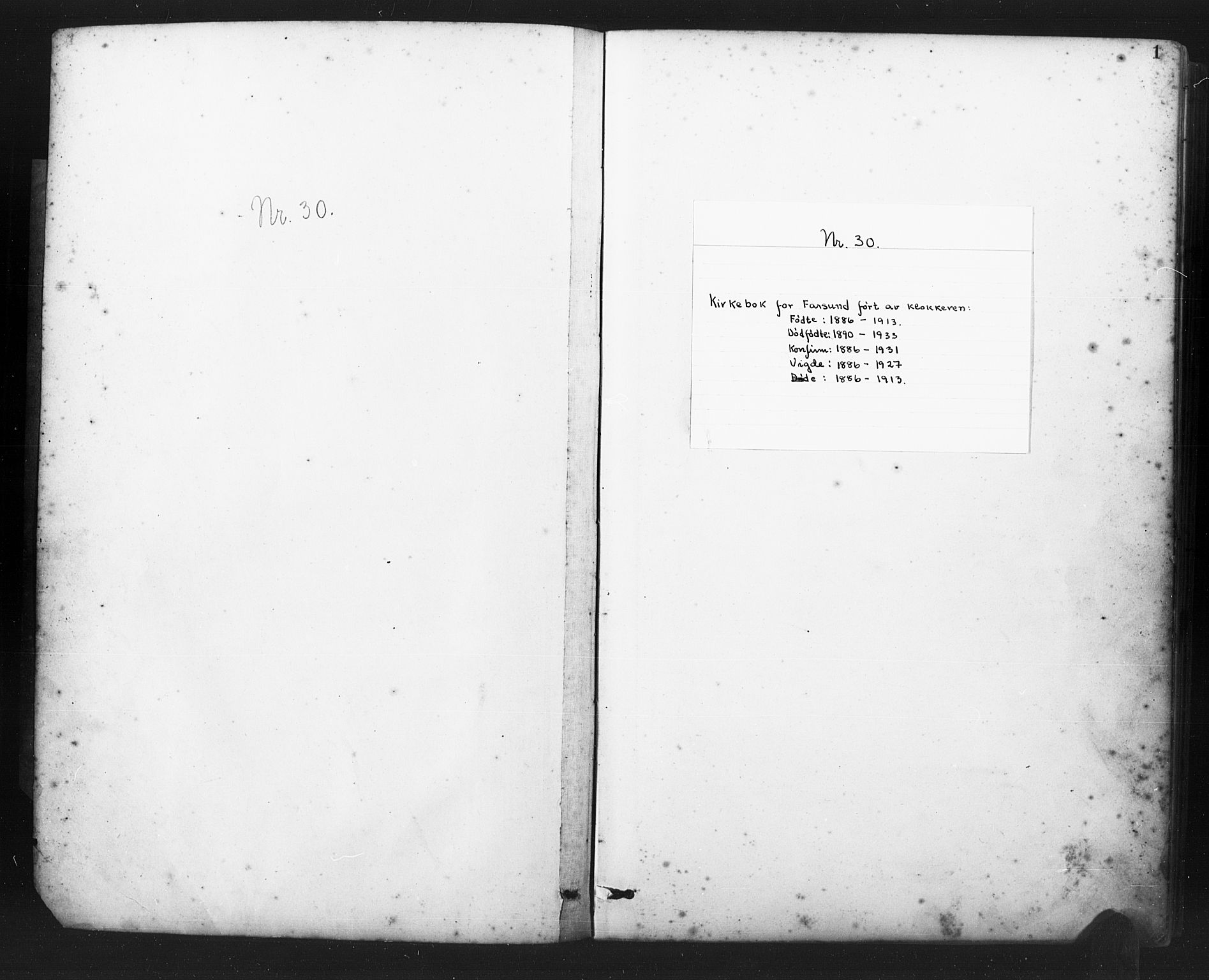 Farsund sokneprestkontor, SAK/1111-0009/F/Fb/L0001: Klokkerbok nr. B 1, 1886-1931, s. 1