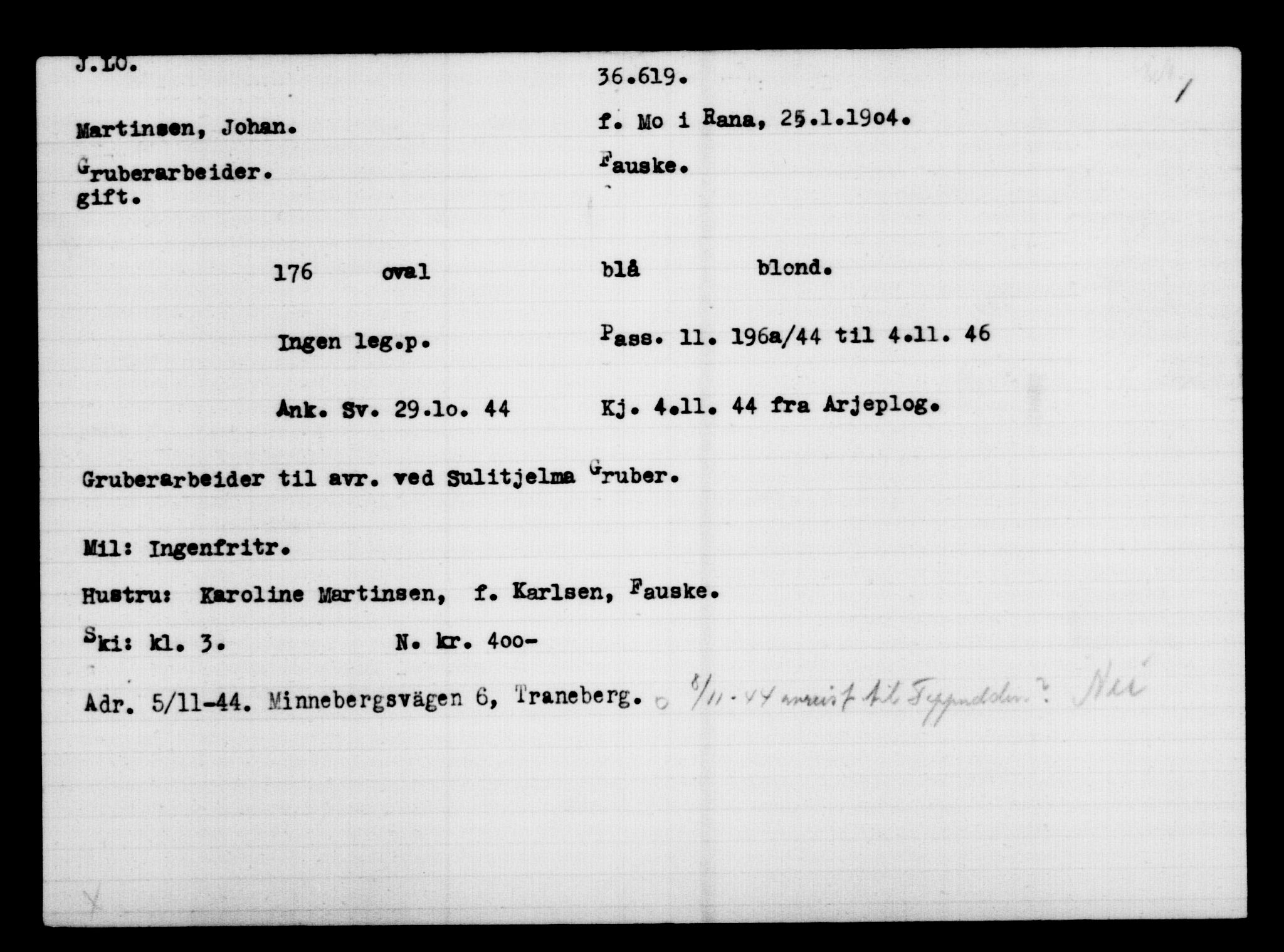 Utenriksstasjonene, Legasjonen i Stockholm, Flyktningkontoret, AV/RA-S-6753/V/Va/L0014: Kjesäterkartoteket, flyktninger med registreringsnr. 34700-37855, 1940-1945, s. 2016