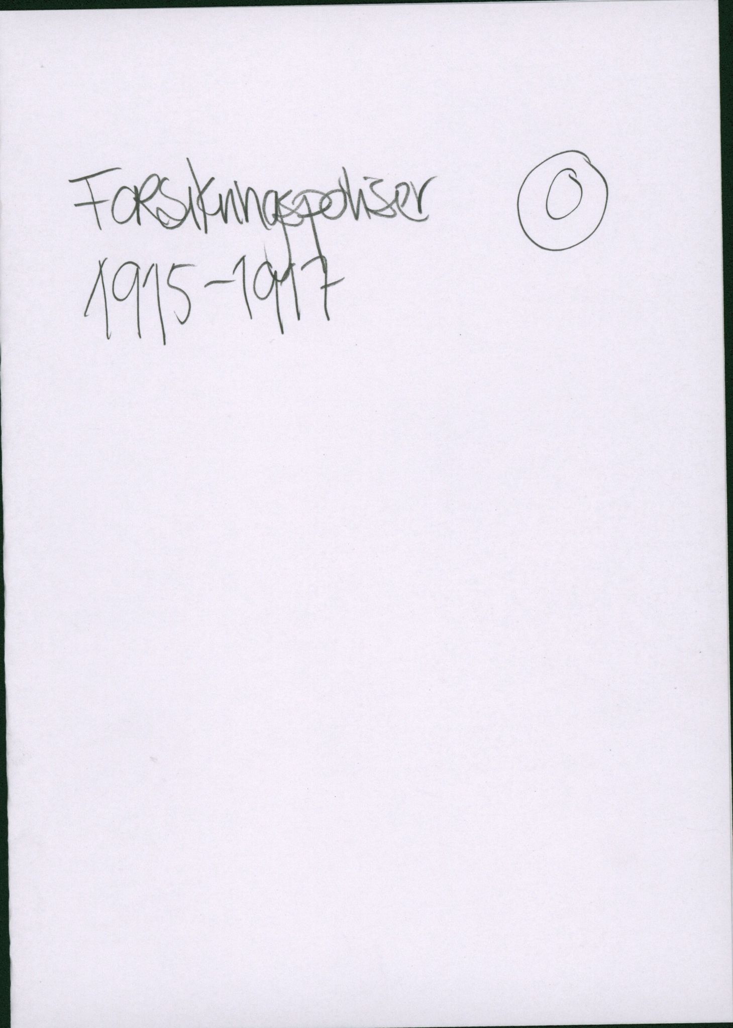 Pa 664 - Tønsberg Sjøforsikringsselskap, VEMU/A-1773/F/L0001: Forsikringspoliser, 1915-1918