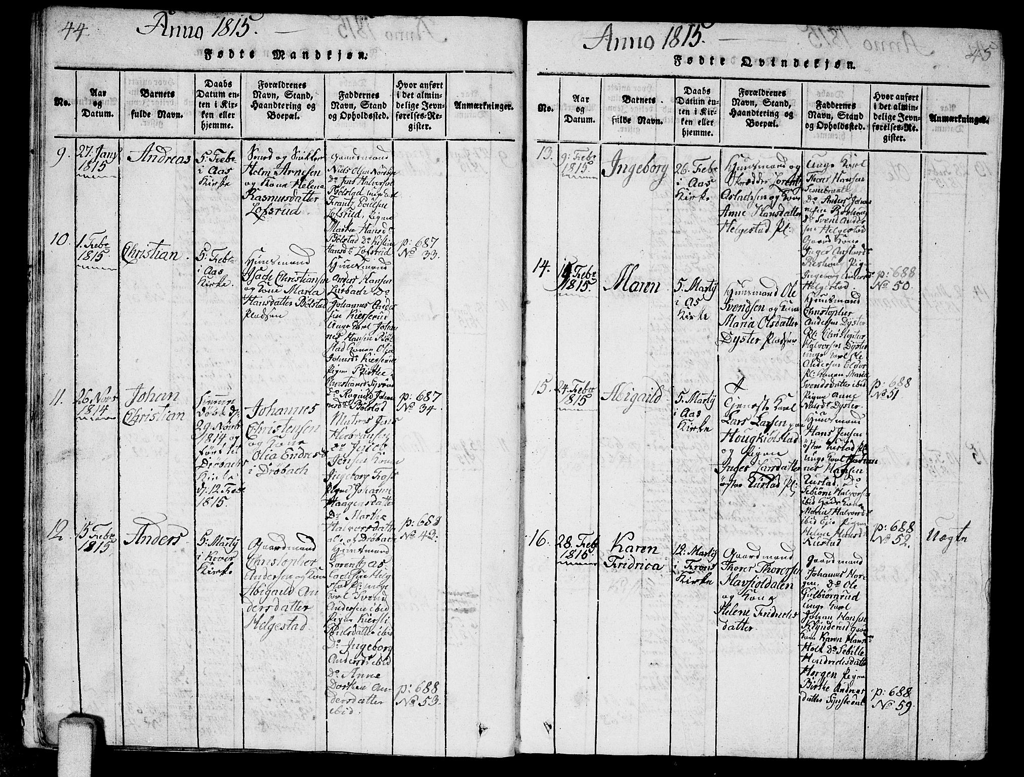 Ås prestekontor Kirkebøker, AV/SAO-A-10894/G/Ga/L0001: Klokkerbok nr. I 1, 1814-1820, s. 44-45