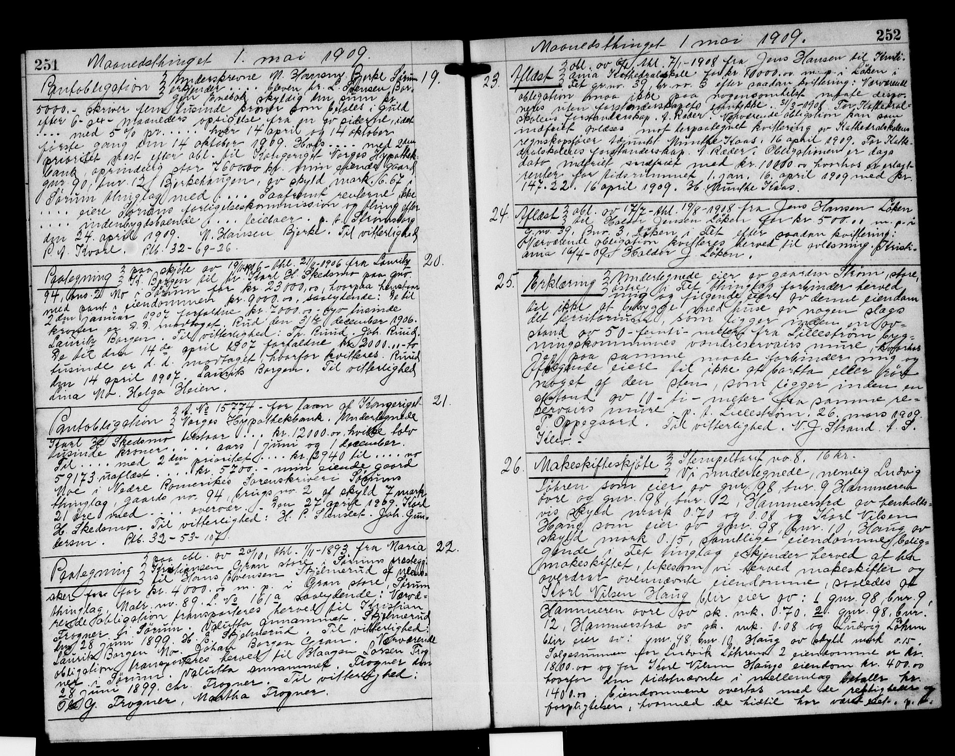 Nedre Romerike sorenskriveri, SAO/A-10469/G/Gb/Gba/L0043: Pantebok nr. 33, 1908-1910, s. 251-252