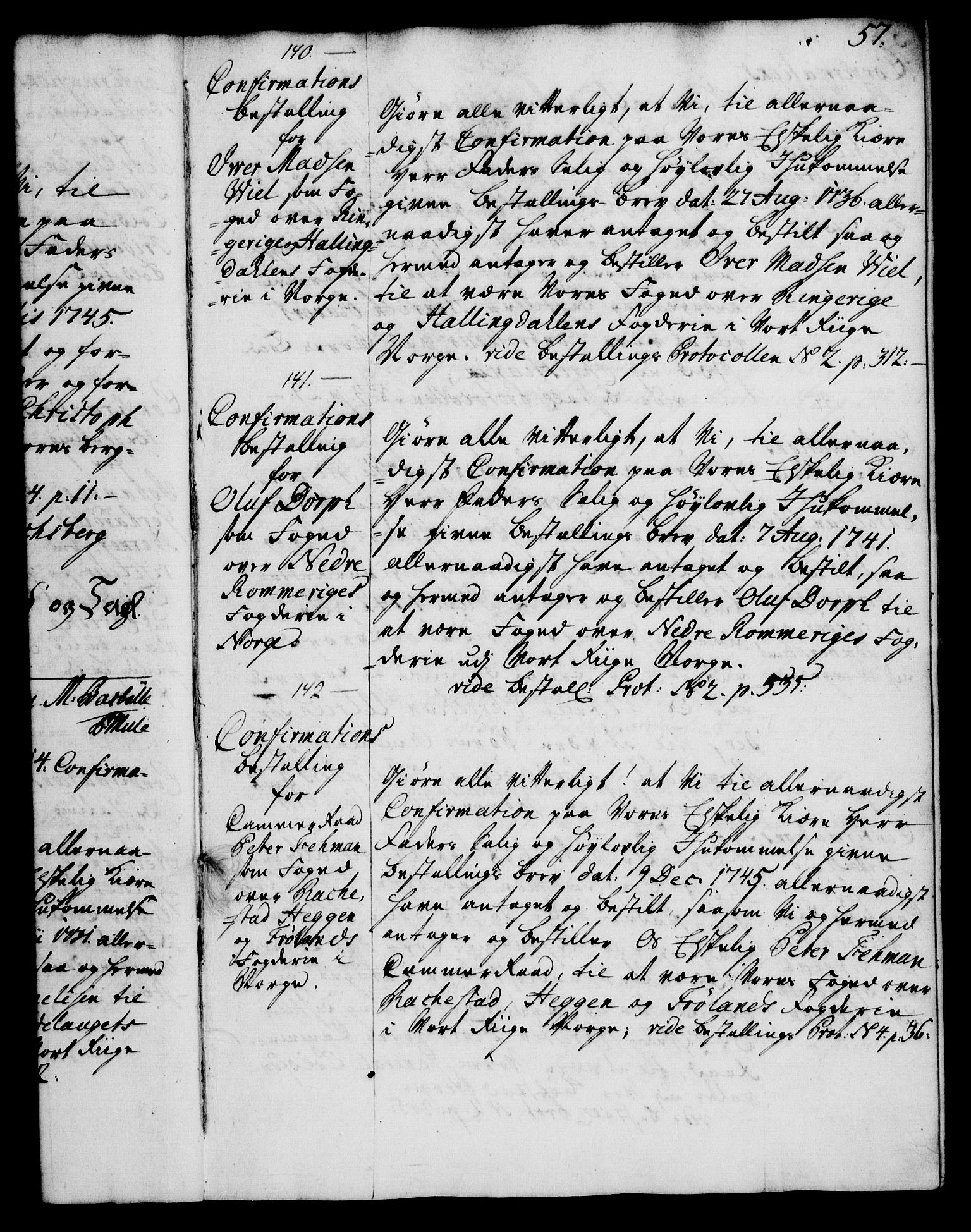 Rentekammeret, Kammerkanselliet, AV/RA-EA-3111/G/Gg/Ggg/L0002: Norsk konfirmasjonsbestallingsprotokoll med register (merket RK 53.32), 1746-1748, s. 57