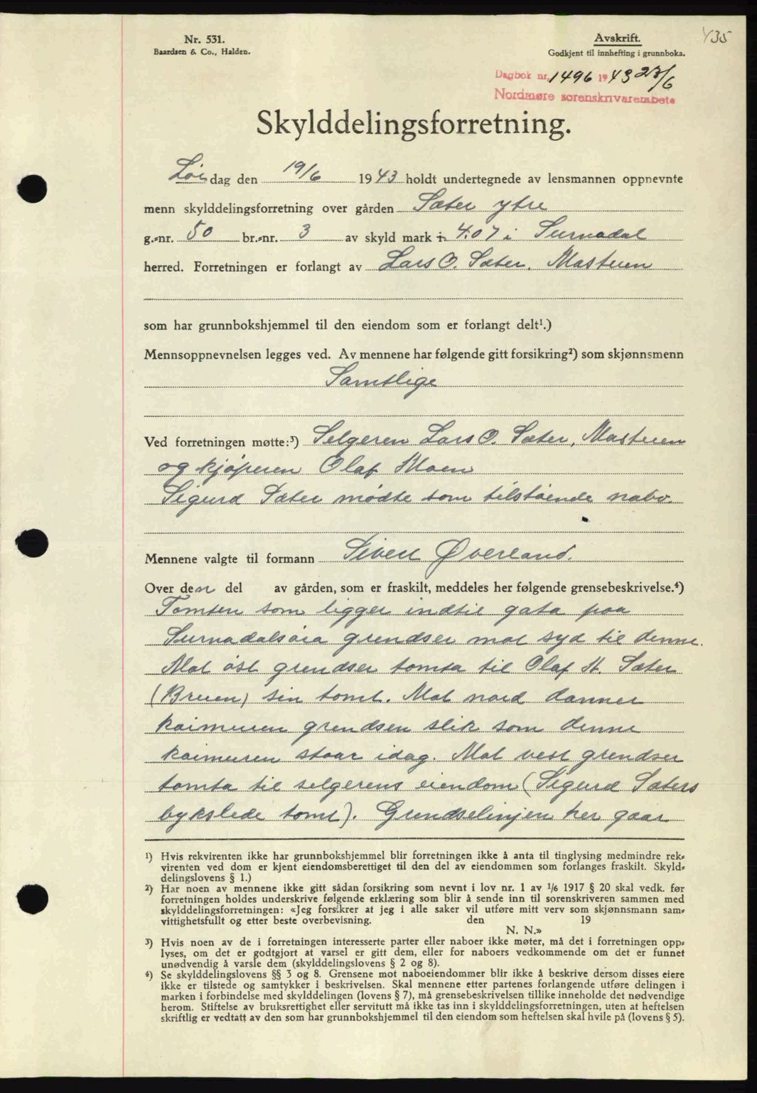 Nordmøre sorenskriveri, AV/SAT-A-4132/1/2/2Ca: Pantebok nr. A95, 1943-1943, Dagboknr: 1496/1943