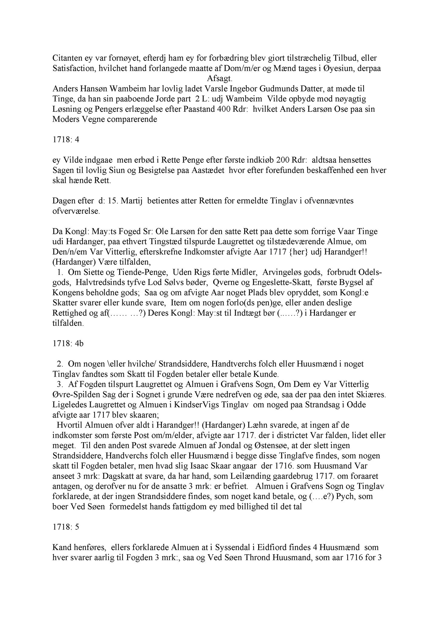 Samling av fulltekstavskrifter, SAB/FULLTEKST/A/12/0082: Hardanger og Voss sorenskriveri, tingbok nr. Ad 8 for Hardanger, Voss og Lysekloster, 1718-1720