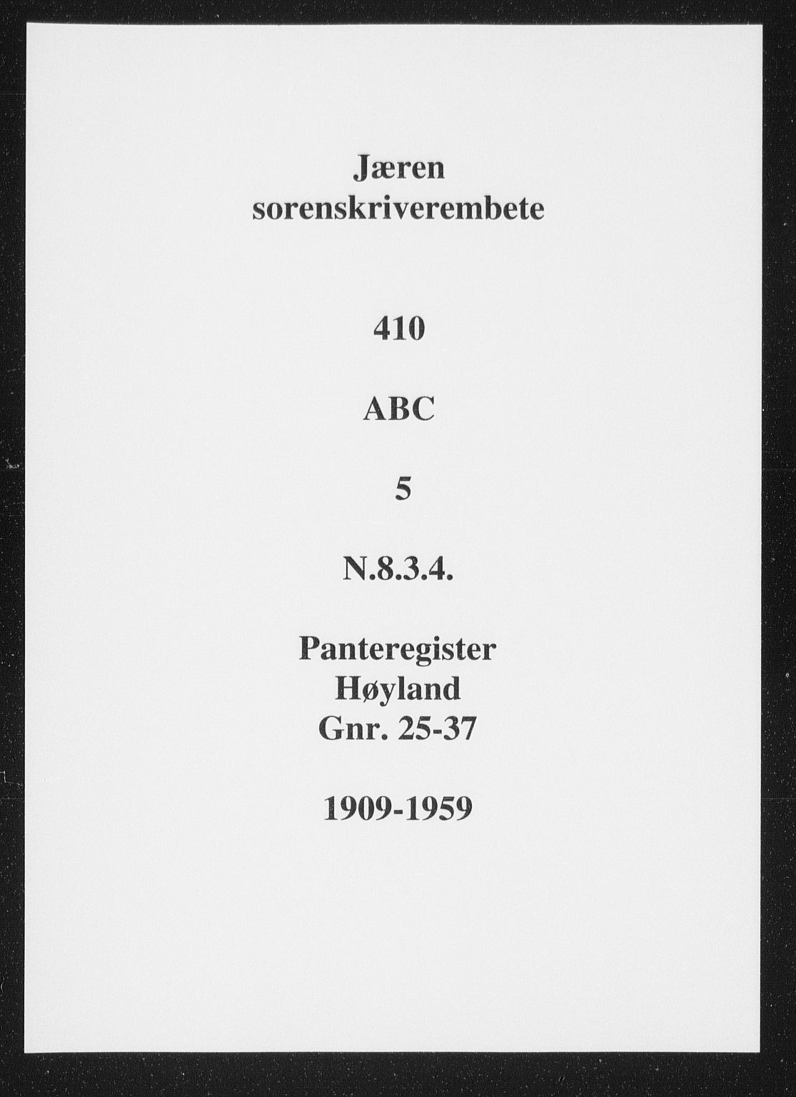 Jæren sorenskriveri, SAST/A-100310/01/4/41/41ABC/L0005: Panteregister nr. 41 ABC5, 1909