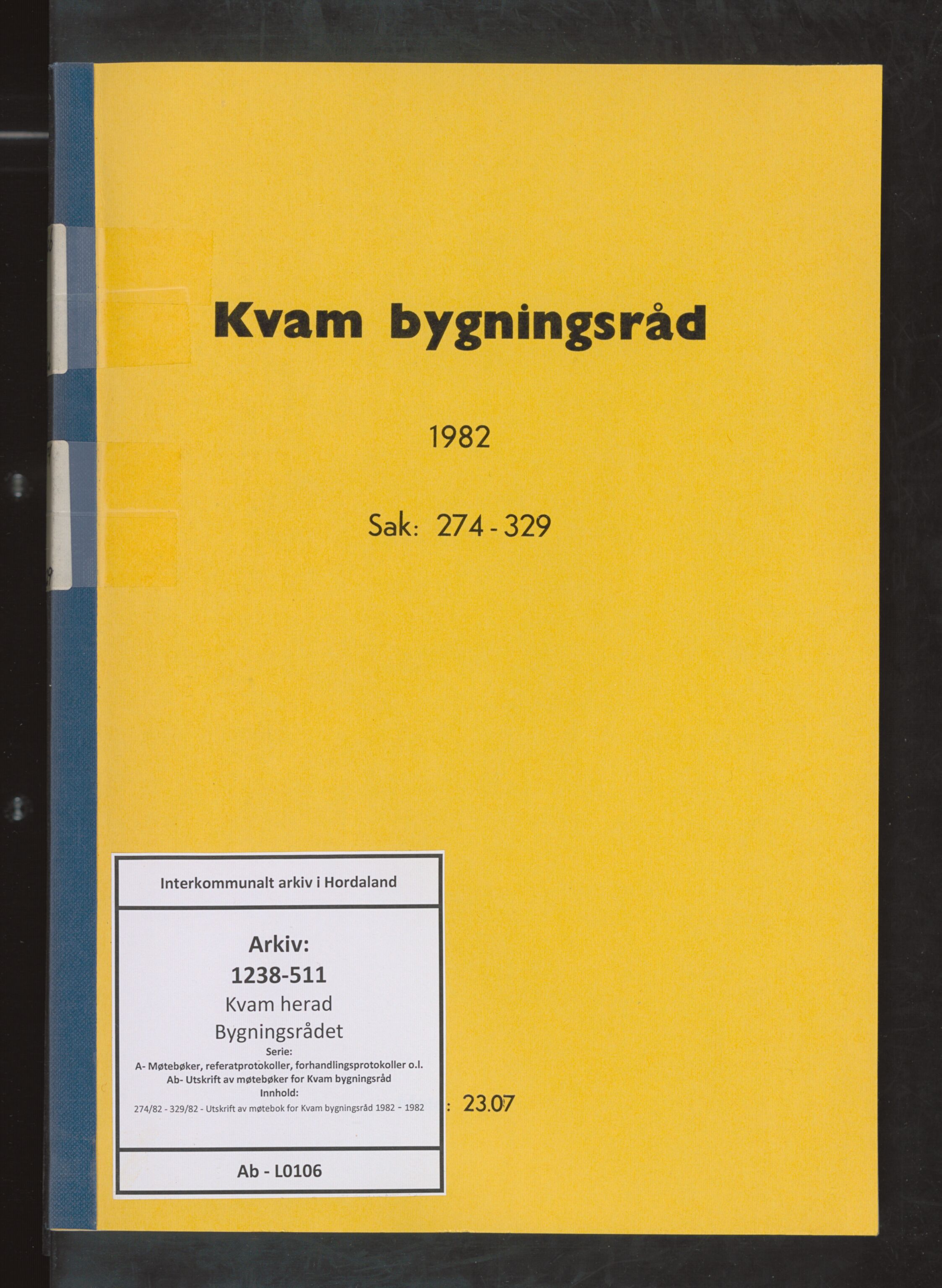 Kvam herad. Bygningsrådet, IKAH/1238-511/A/Ab/L0106: Utskrift av møtebok for Kvam bygningsråd, 1982