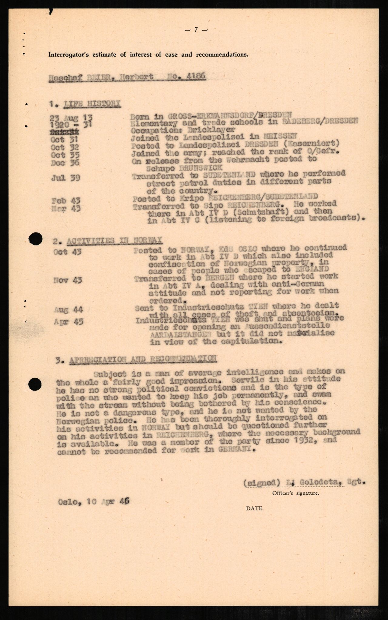 Forsvaret, Forsvarets overkommando II, AV/RA-RAFA-3915/D/Db/L0002: CI Questionaires. Tyske okkupasjonsstyrker i Norge. Tyskere., 1945-1946, s. 489