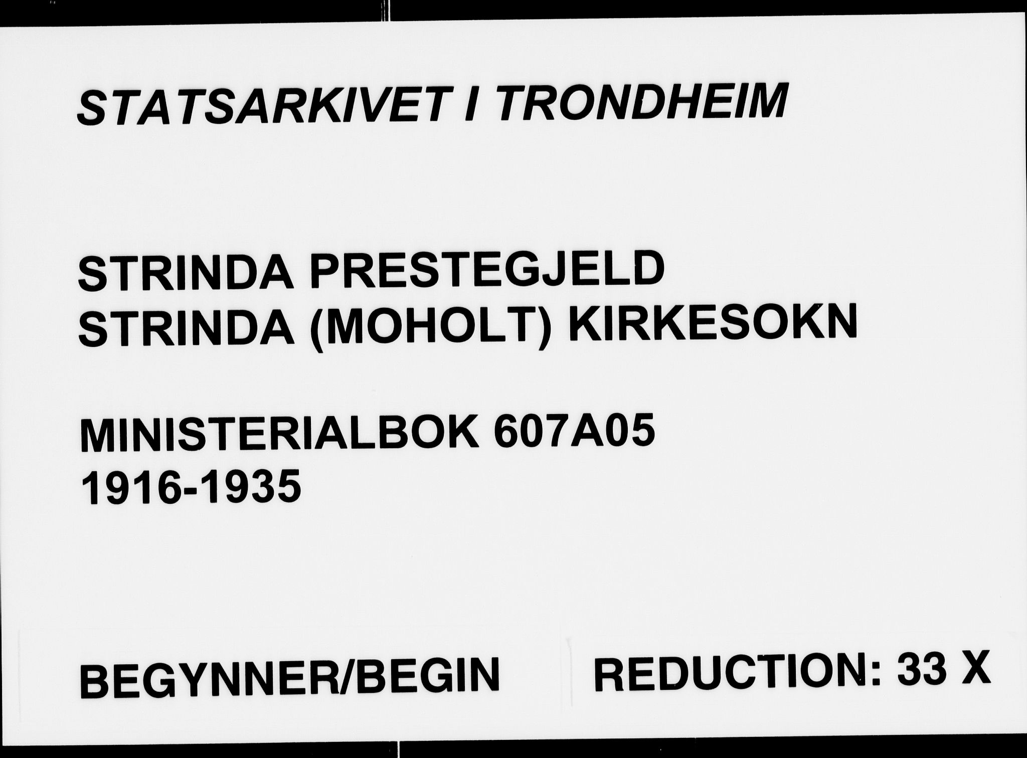 Ministerialprotokoller, klokkerbøker og fødselsregistre - Sør-Trøndelag, AV/SAT-A-1456/607/L0321: Ministerialbok nr. 607A05, 1916-1935