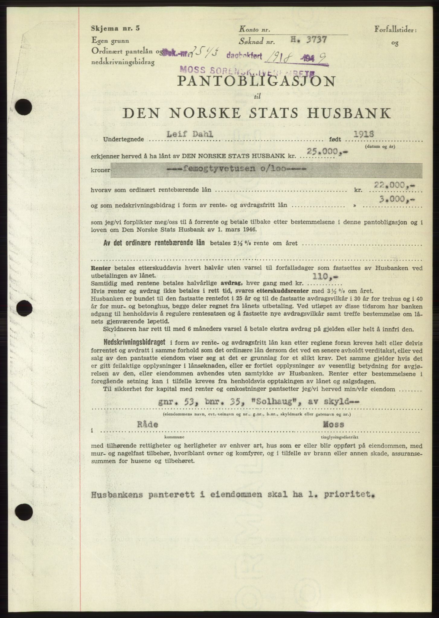 Moss sorenskriveri, SAO/A-10168: Pantebok nr. B22, 1949-1949, Dagboknr: 2543/1949