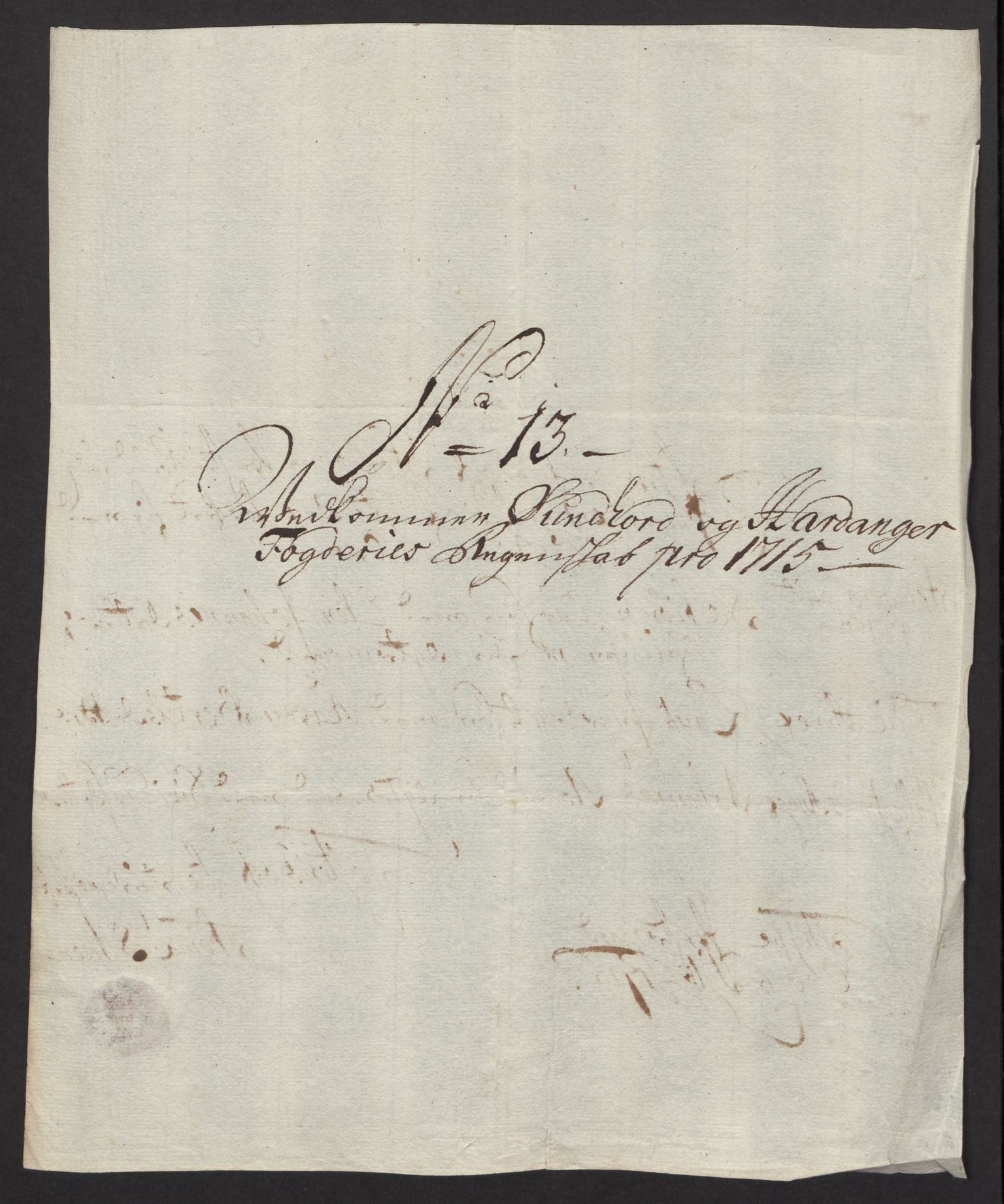 Rentekammeret inntil 1814, Reviderte regnskaper, Fogderegnskap, AV/RA-EA-4092/R48/L2991: Fogderegnskap Sunnhordland og Hardanger, 1715, s. 167