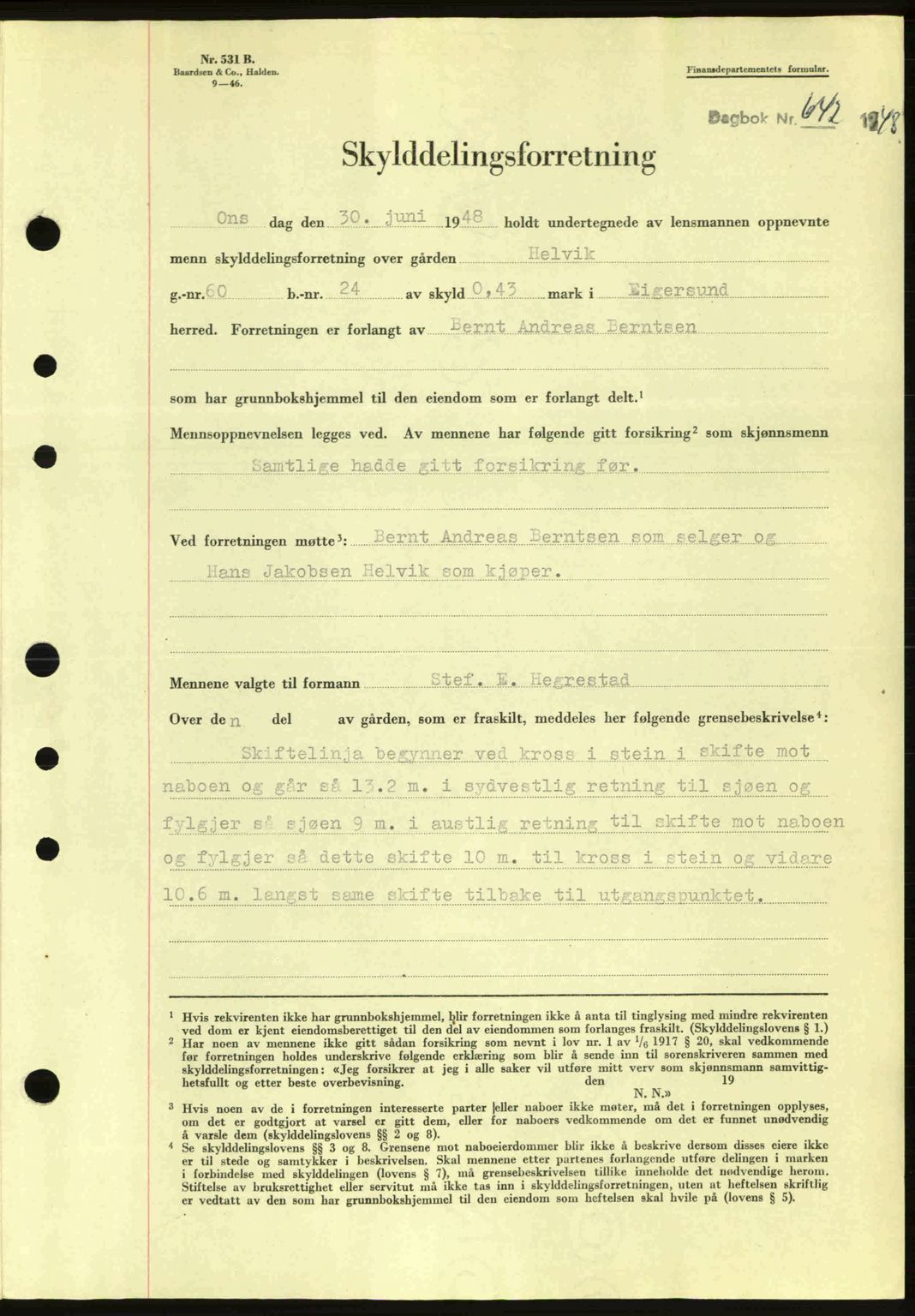 Dalane sorenskriveri, SAST/A-100309/02/G/Gb/L0051: Pantebok nr. A11, 1947-1948, Dagboknr: 642/1948