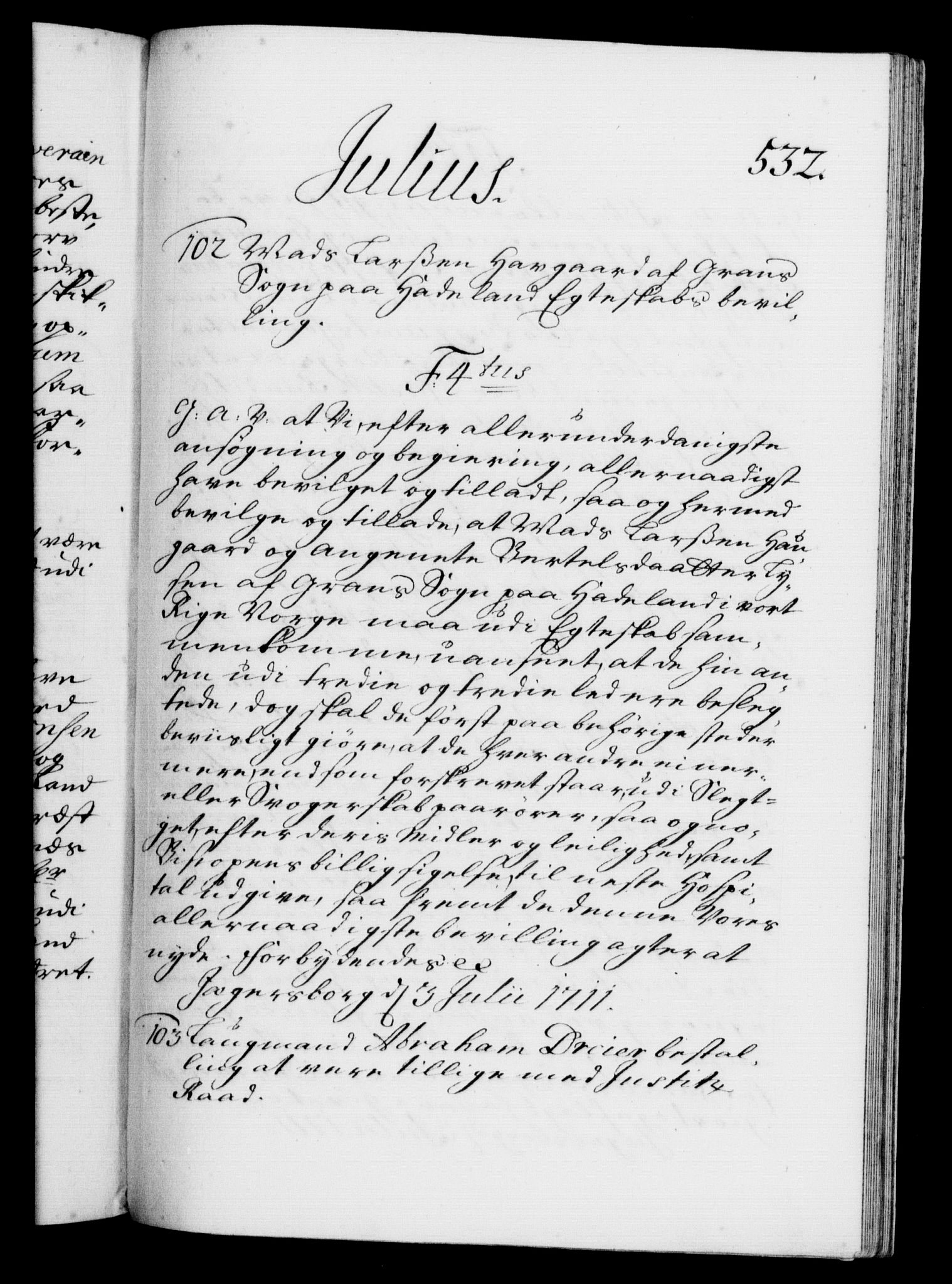 Danske Kanselli 1572-1799, RA/EA-3023/F/Fc/Fca/Fcaa/L0020: Norske registre, 1708-1711, s. 532a