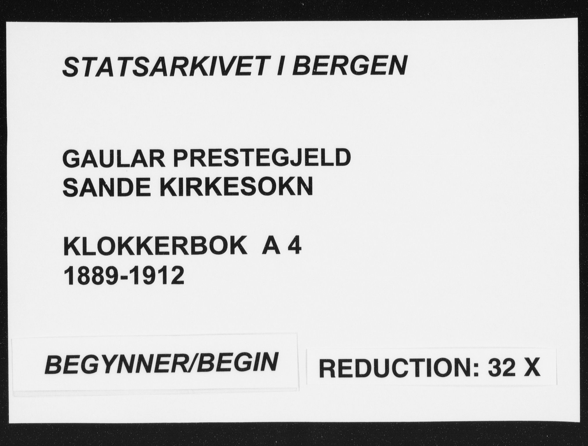 Gaular sokneprestembete, AV/SAB-A-80001/H/Hab: Klokkerbok nr. A 4, 1889-1912