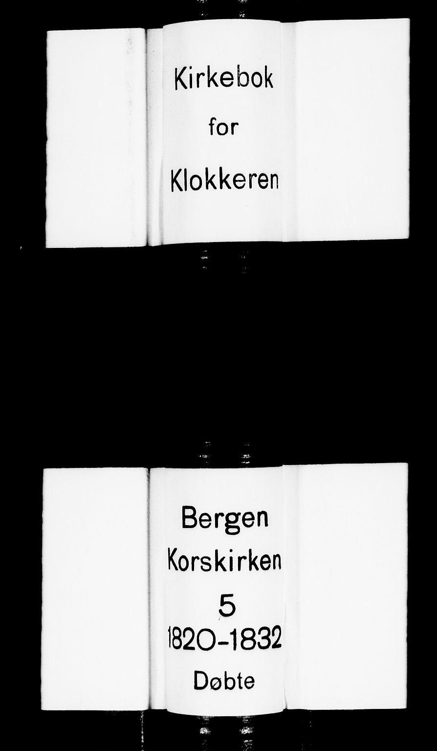 Korskirken sokneprestembete, SAB/A-76101/H/Hab: Klokkerbok nr. A 4, 1820-1832
