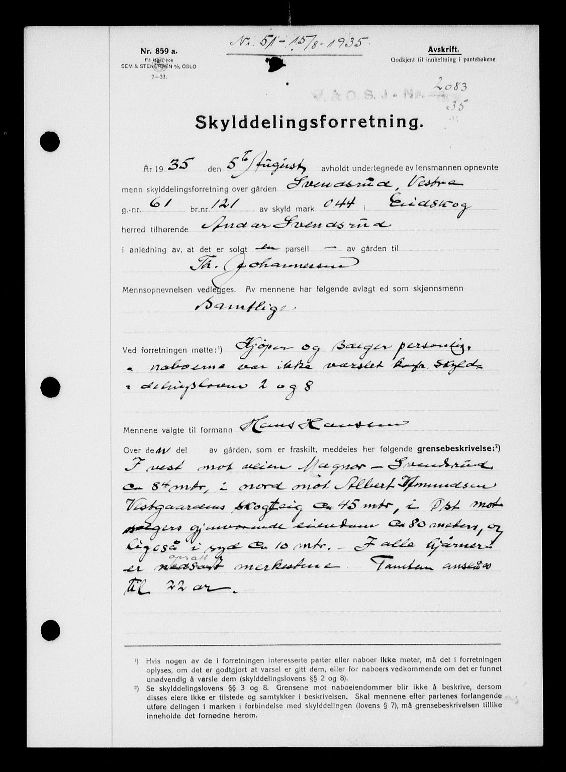 Vinger og Odal sorenskriveri, SAH/TING-022/H/Hb/Hbc/L0032: Pantebok nr. X, 1935-1935, Tingl.dato: 15.08.1935