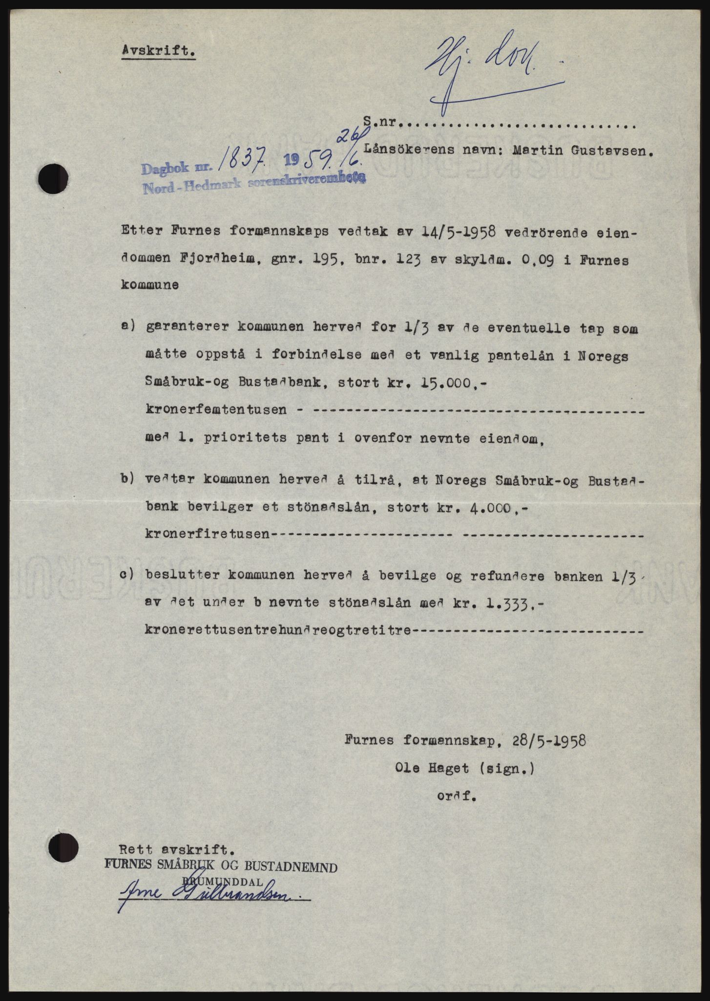 Nord-Hedmark sorenskriveri, SAH/TING-012/H/Hc/L0013: Pantebok nr. 13, 1959-1960, Dagboknr: 1837/1959