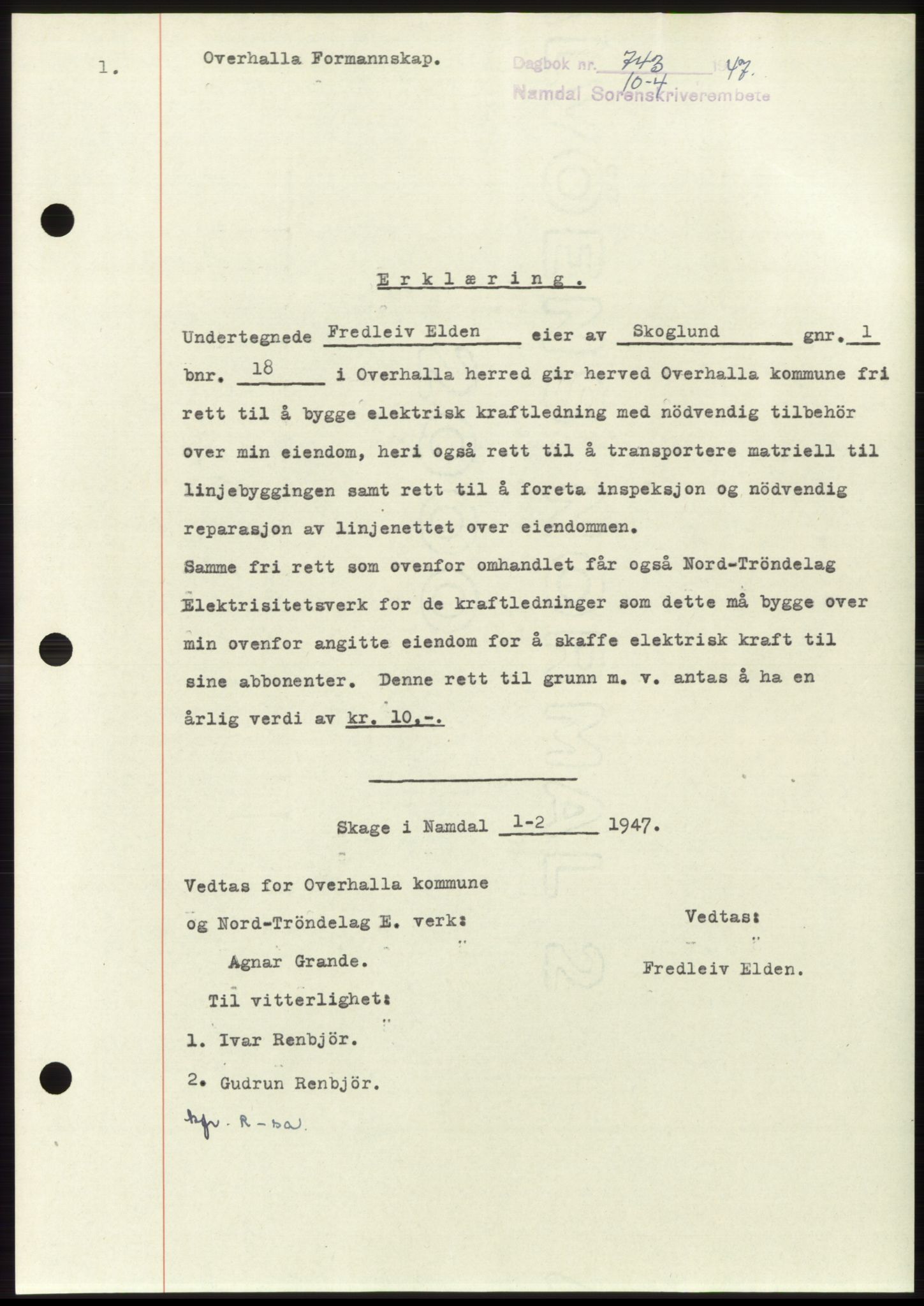Namdal sorenskriveri, SAT/A-4133/1/2/2C: Pantebok nr. -, 1947-1947, Dagboknr: 743/1947