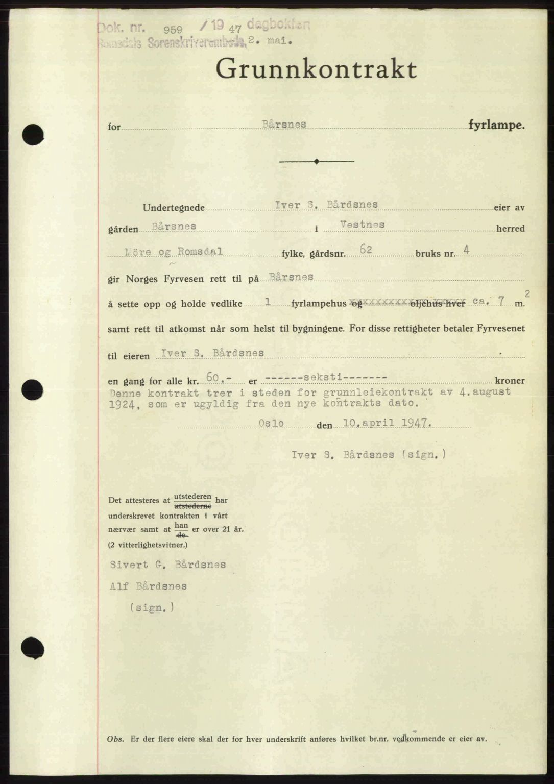 Romsdal sorenskriveri, AV/SAT-A-4149/1/2/2C: Pantebok nr. A22, 1947-1947, Dagboknr: 959/1947