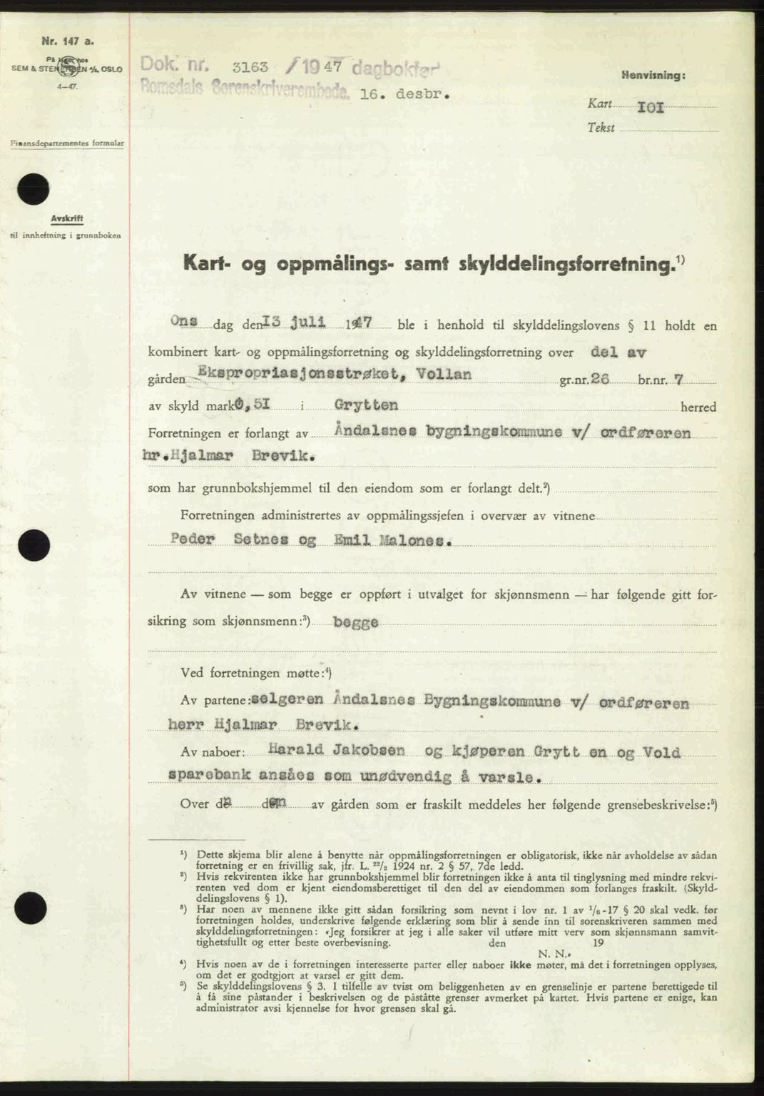 Romsdal sorenskriveri, SAT/A-4149/1/2/2C: Pantebok nr. A24, 1947-1947, Dagboknr: 3163/1947