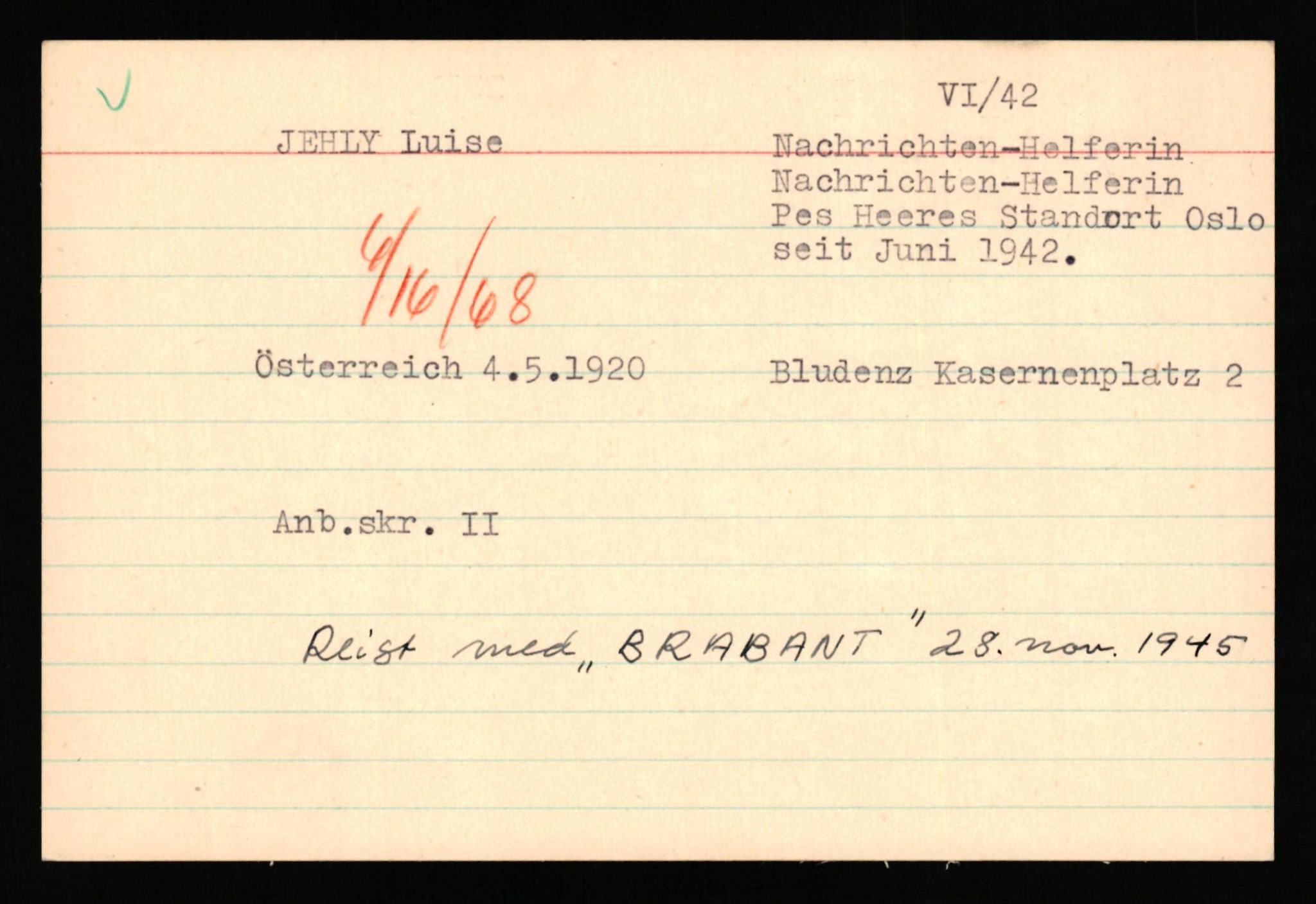 Forsvaret, Forsvarets overkommando II, AV/RA-RAFA-3915/D/Db/L0039: CI Questionaires. Tyske okkupasjonsstyrker i Norge. Østerrikere., 1945-1946, s. 116