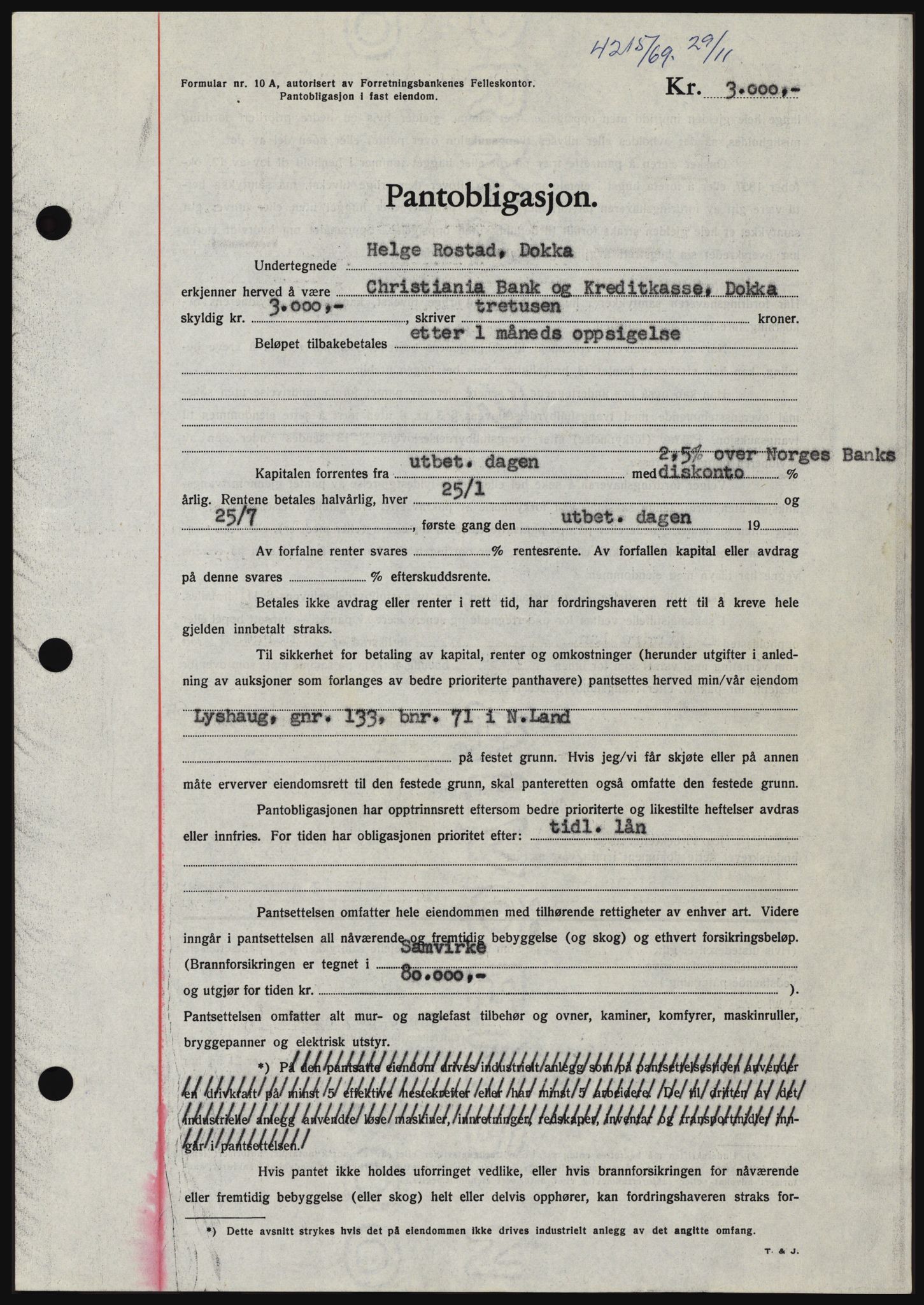 Hadeland og Land tingrett, SAH/TING-010/H/Hb/Hbc/L0074: Pantebok nr. B74, 1969-1969, Dagboknr: 4215/1969