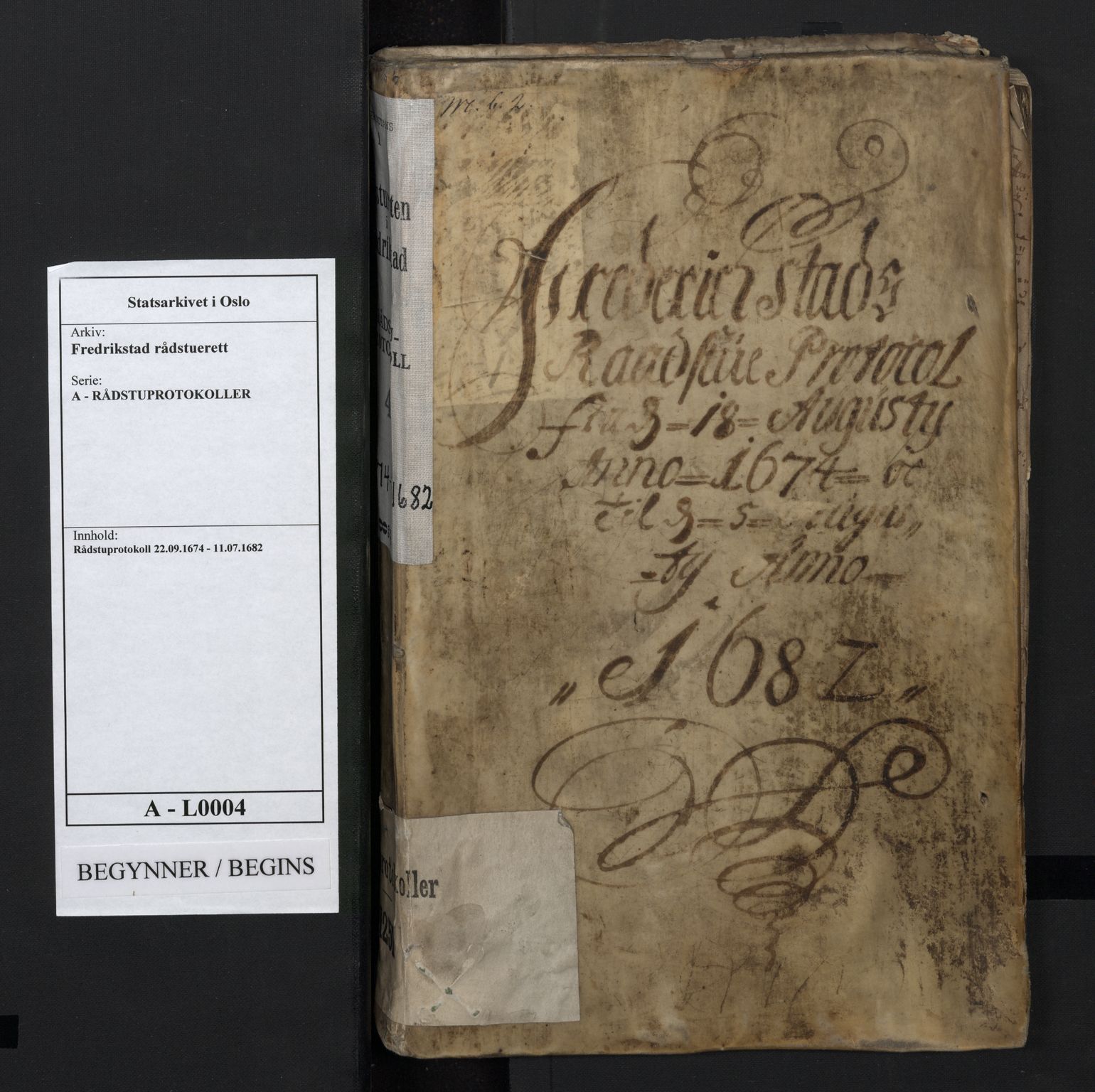 Fredrikstad rådstuerett, AV/SAO-A-11547/A/L0004: Rådstuprotokoll, 1674-1682