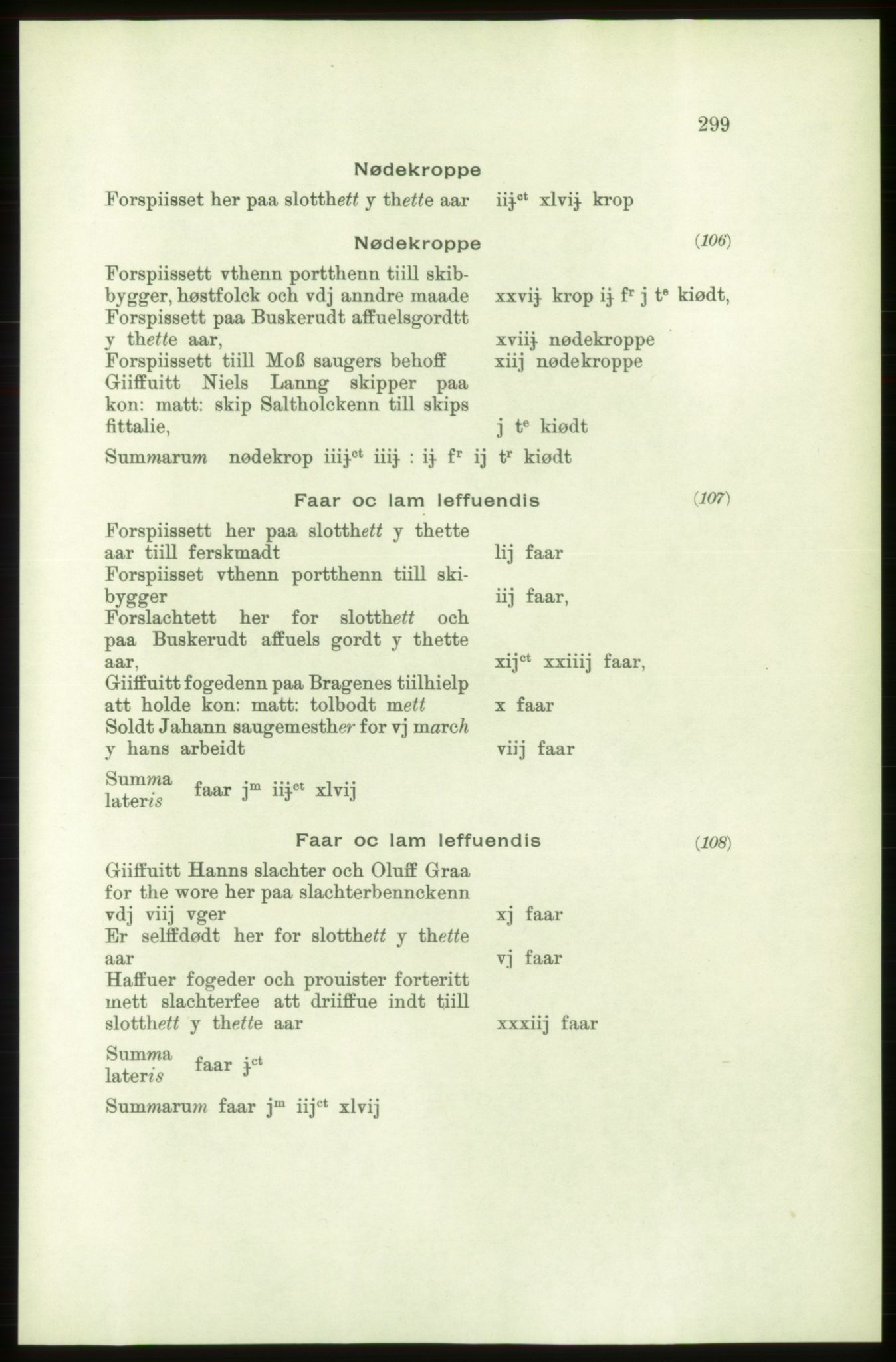 Publikasjoner utgitt av Arkivverket, PUBL/PUBL-001/C/0001: Bind 1: Rekneskap for Akershus len 1557-1558, 1557-1558, s. 299