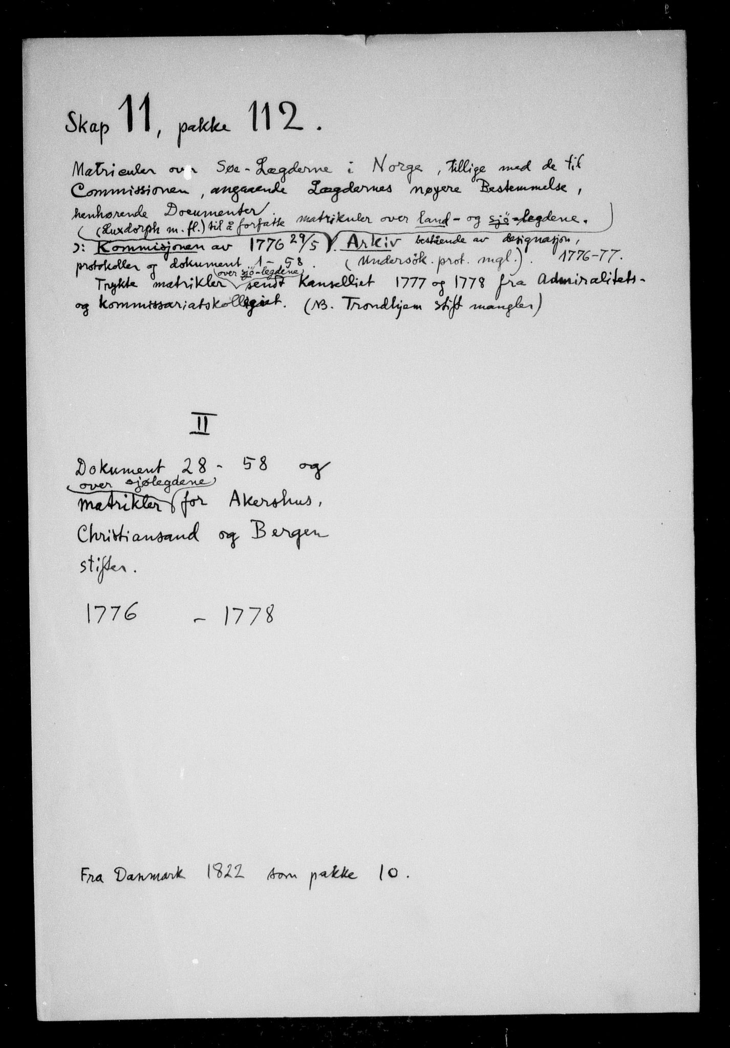 Danske Kanselli, Skapsaker, AV/RA-EA-4061/F/L0050: Skap 11, pakke 112 IV-113 I, 1776-1778, s. 3
