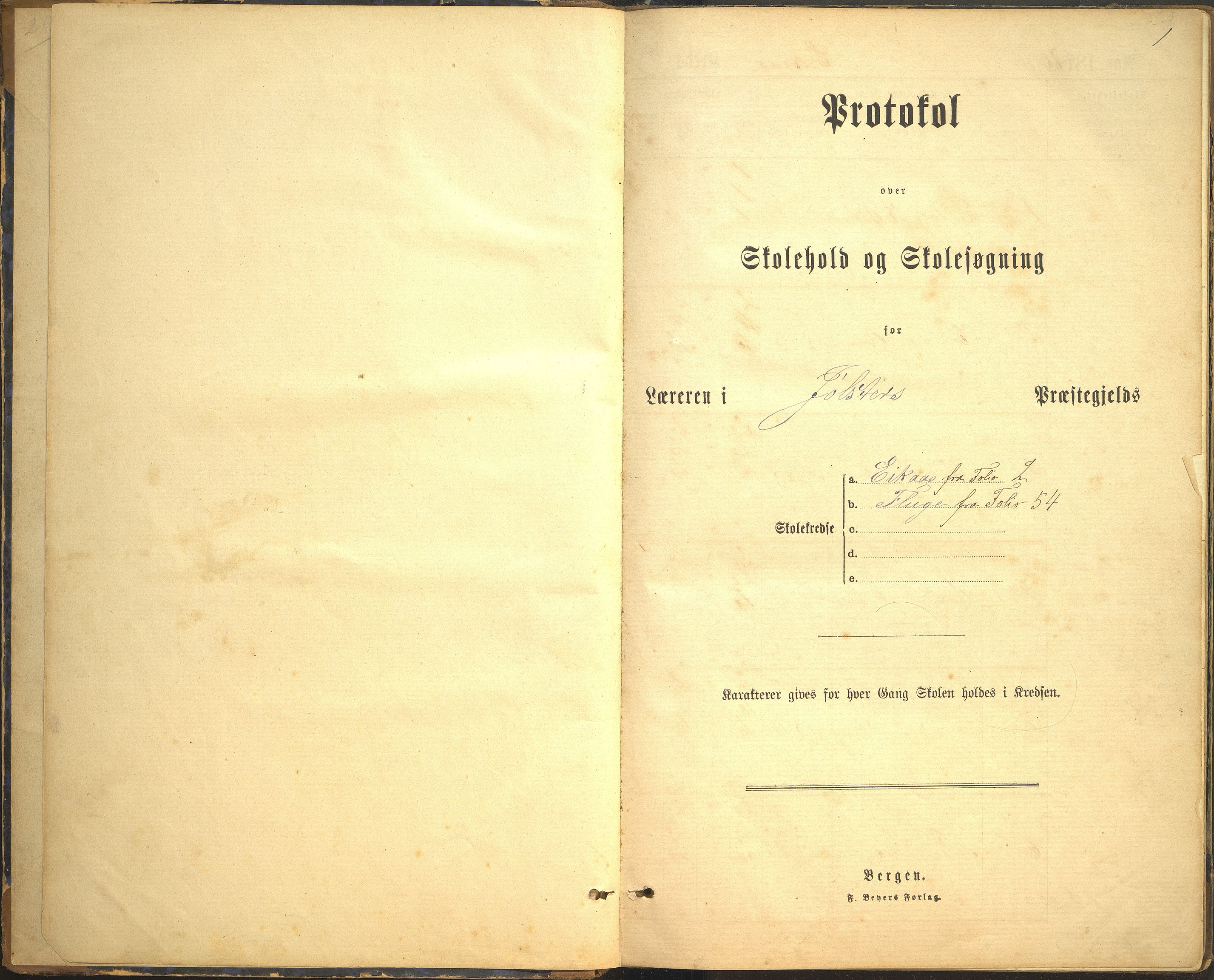 Jølster kommune. Eikås skule, VLFK/K-14310.520.02/542/L0002: skuleprotokoll for Eikås skule og Fluge skule, 1879-1897