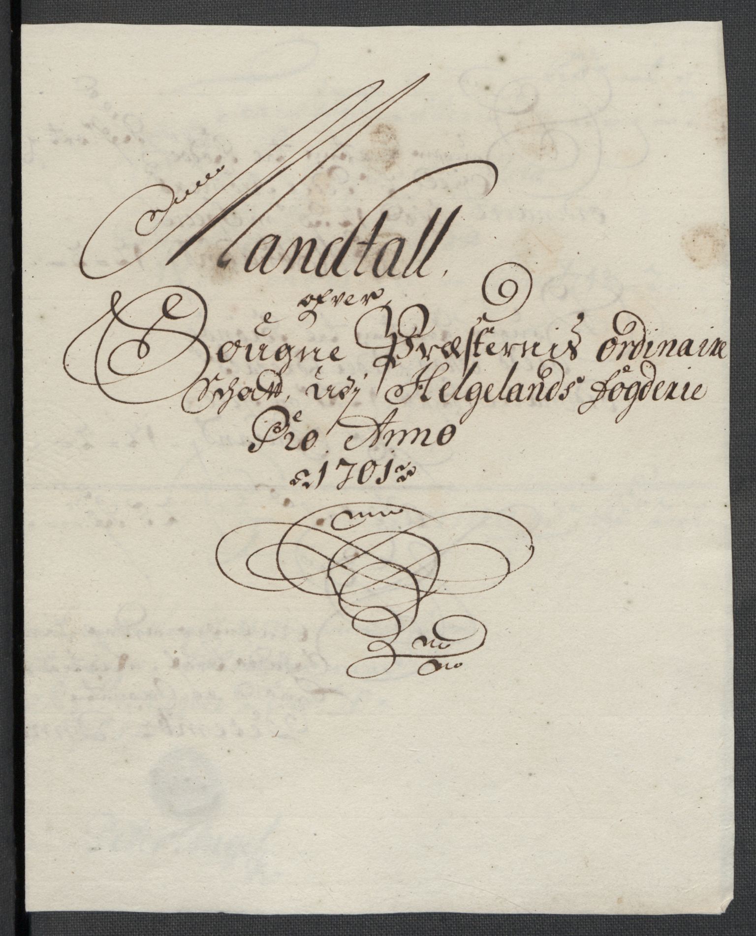 Rentekammeret inntil 1814, Reviderte regnskaper, Fogderegnskap, RA/EA-4092/R65/L4507: Fogderegnskap Helgeland, 1699-1701, s. 375