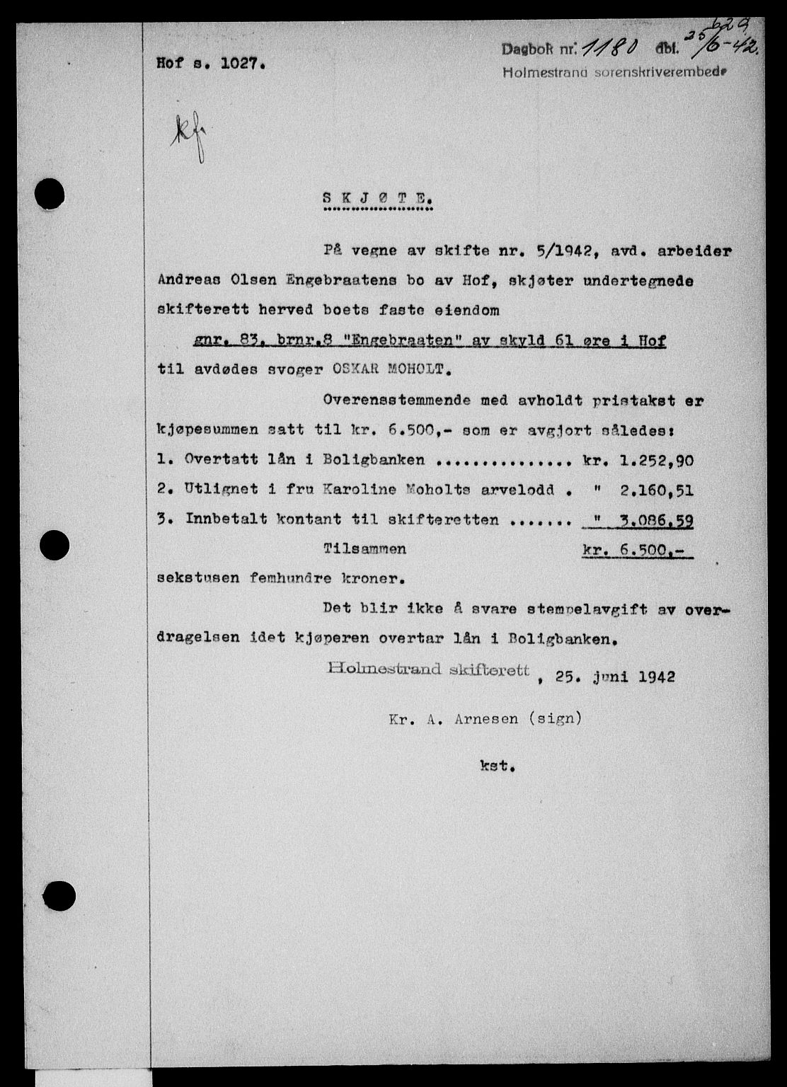 Holmestrand sorenskriveri, SAKO/A-67/G/Ga/Gaa/L0055: Pantebok nr. A-55, 1942-1942, Dagboknr: 1180/1942