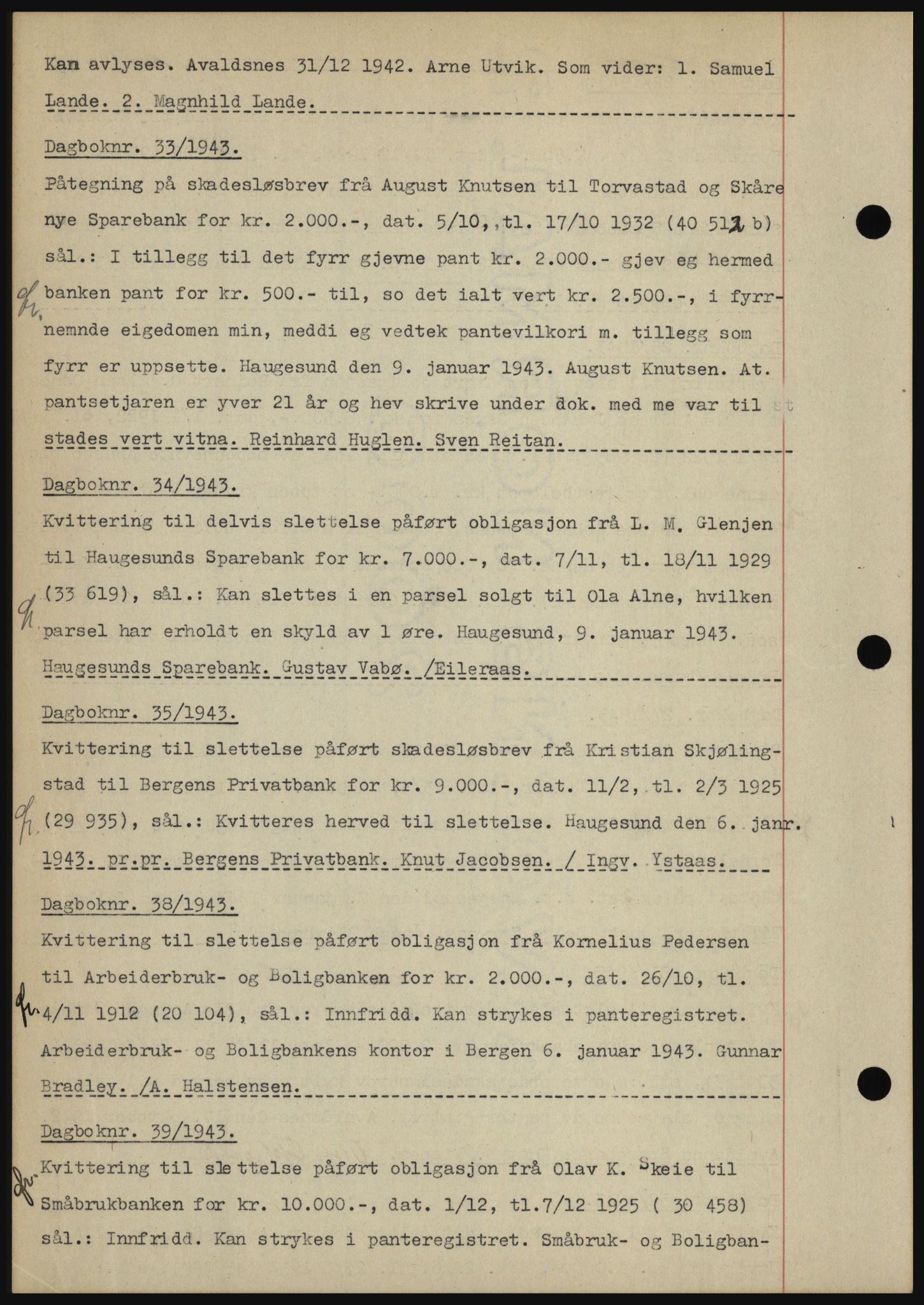 Karmsund sorenskriveri, SAST/A-100311/01/II/IIBBE/L0008: Pantebok nr. B 54, 1942-1943, Dagboknr: 33/1943