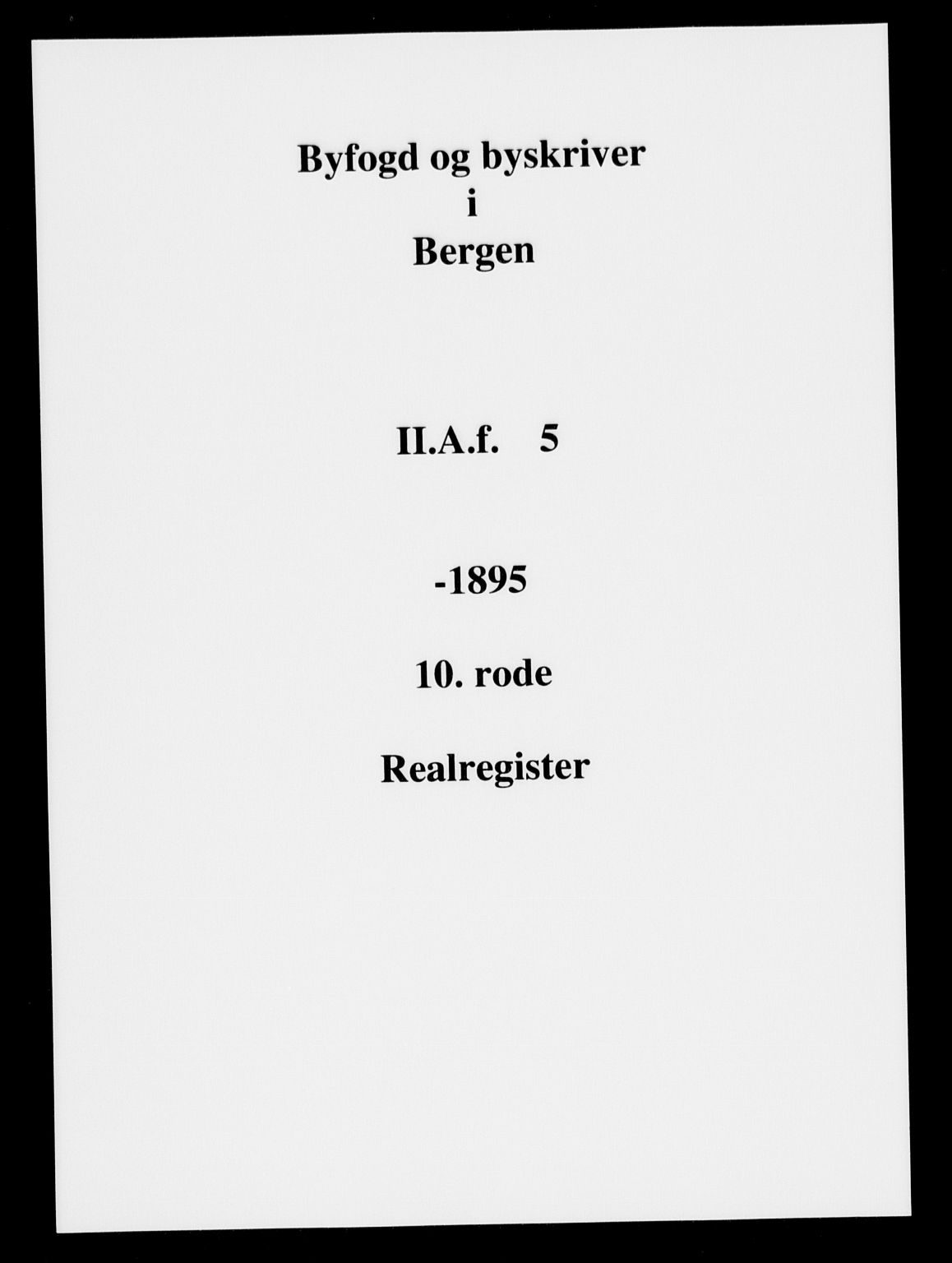 Byfogd og Byskriver i Bergen, SAB/A-3401/03/03AdC/L0005: Panteregister nr. A.d.C.5, 1823-1896