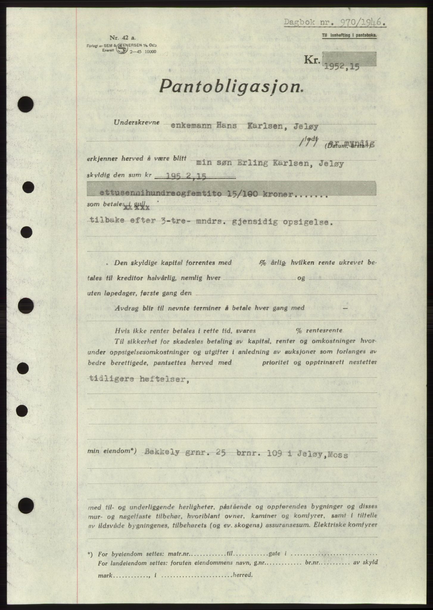 Moss sorenskriveri, SAO/A-10168: Pantebok nr. B15, 1946-1946, Dagboknr: 970/1946