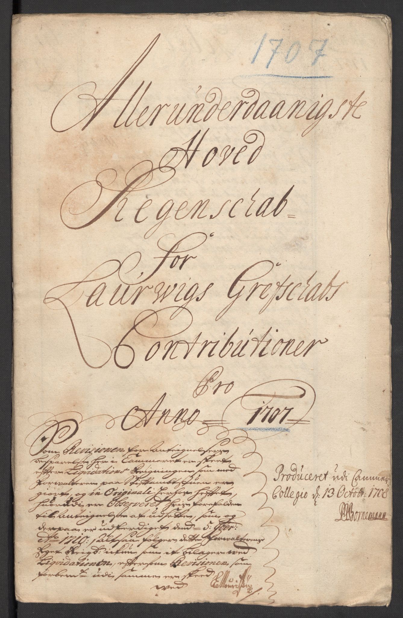 Rentekammeret inntil 1814, Reviderte regnskaper, Fogderegnskap, RA/EA-4092/R33/L1980: Fogderegnskap Larvik grevskap, 1707-1708, s. 3