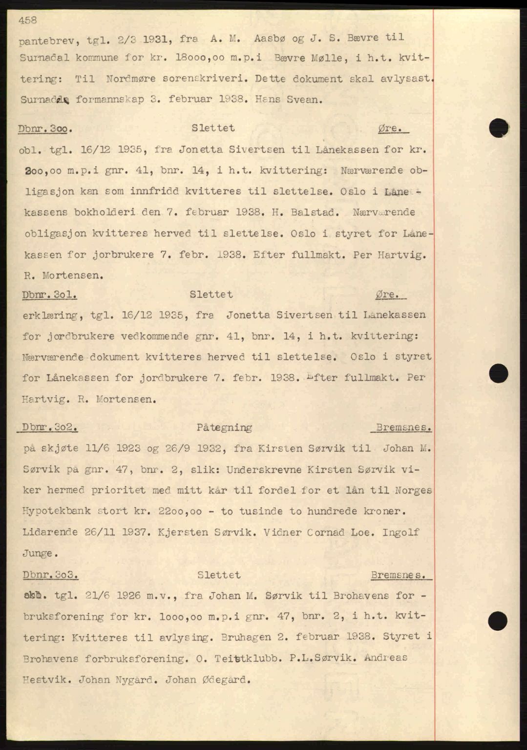 Nordmøre sorenskriveri, SAT/A-4132/1/2/2Ca: Pantebok nr. C80, 1936-1939, Dagboknr: 300/1938