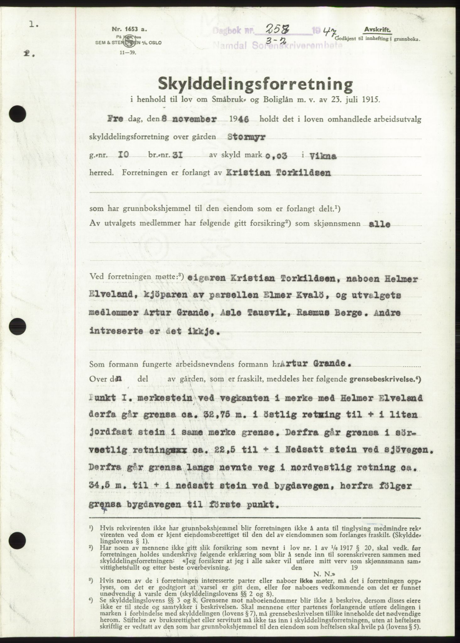 Namdal sorenskriveri, SAT/A-4133/1/2/2C: Pantebok nr. -, 1946-1947, Dagboknr: 257/1947