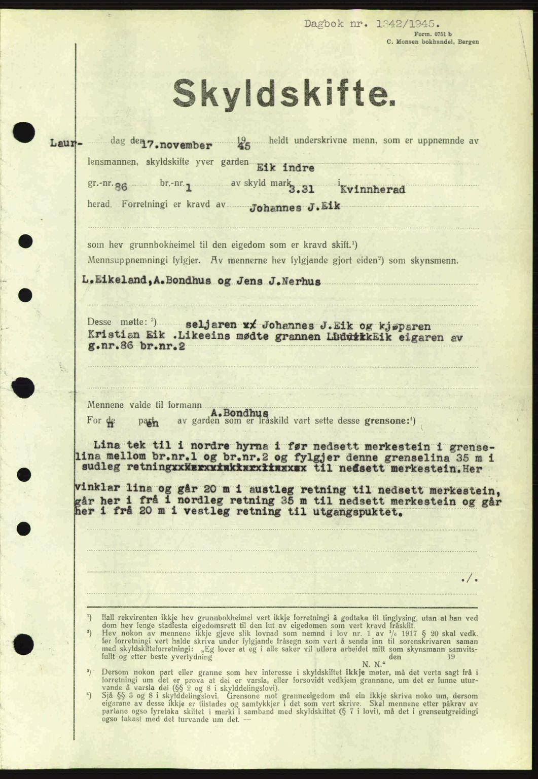 Sunnhordland sorenskrivar, AV/SAB-A-2401: Pantebok nr. A77, 1945-1945, Dagboknr: 1342/1945