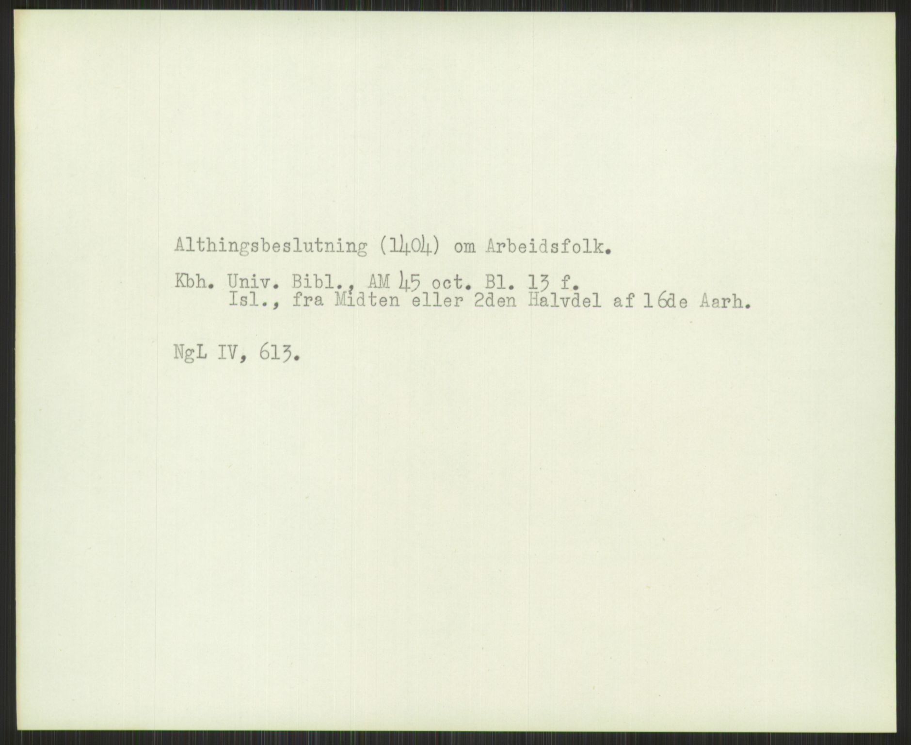 Norsk Historisk Kjeldeskrift-Institutt (NHKI), AV/RA-S-6117/G/Gc/L0030: Tematisk register til Gustav Storms håndskriftbeskrivelser i NgL bd. IV, 1381-1480, s. 258