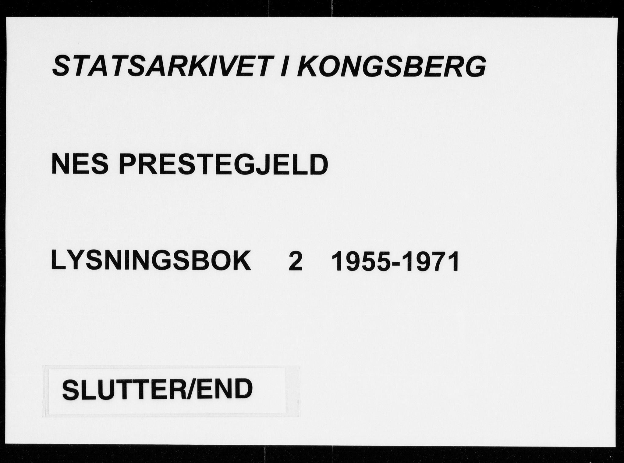 Nes kirkebøker, AV/SAKO-A-236/H/Ha/L0002: Lysningsprotokoll nr. 2, 1955-1971
