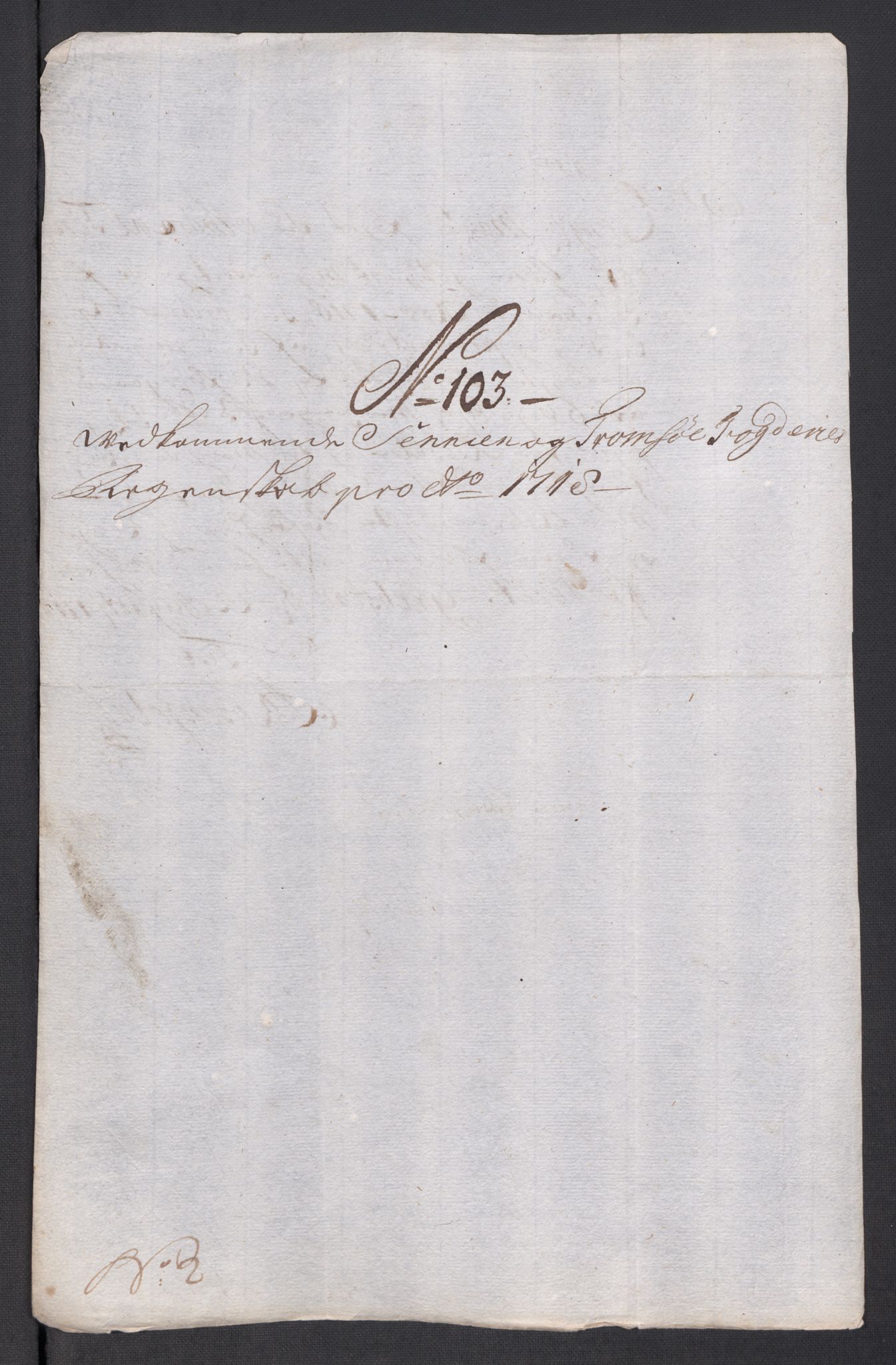 Rentekammeret inntil 1814, Reviderte regnskaper, Fogderegnskap, AV/RA-EA-4092/R68/L4764: Fogderegnskap Senja og Troms, 1718, s. 424