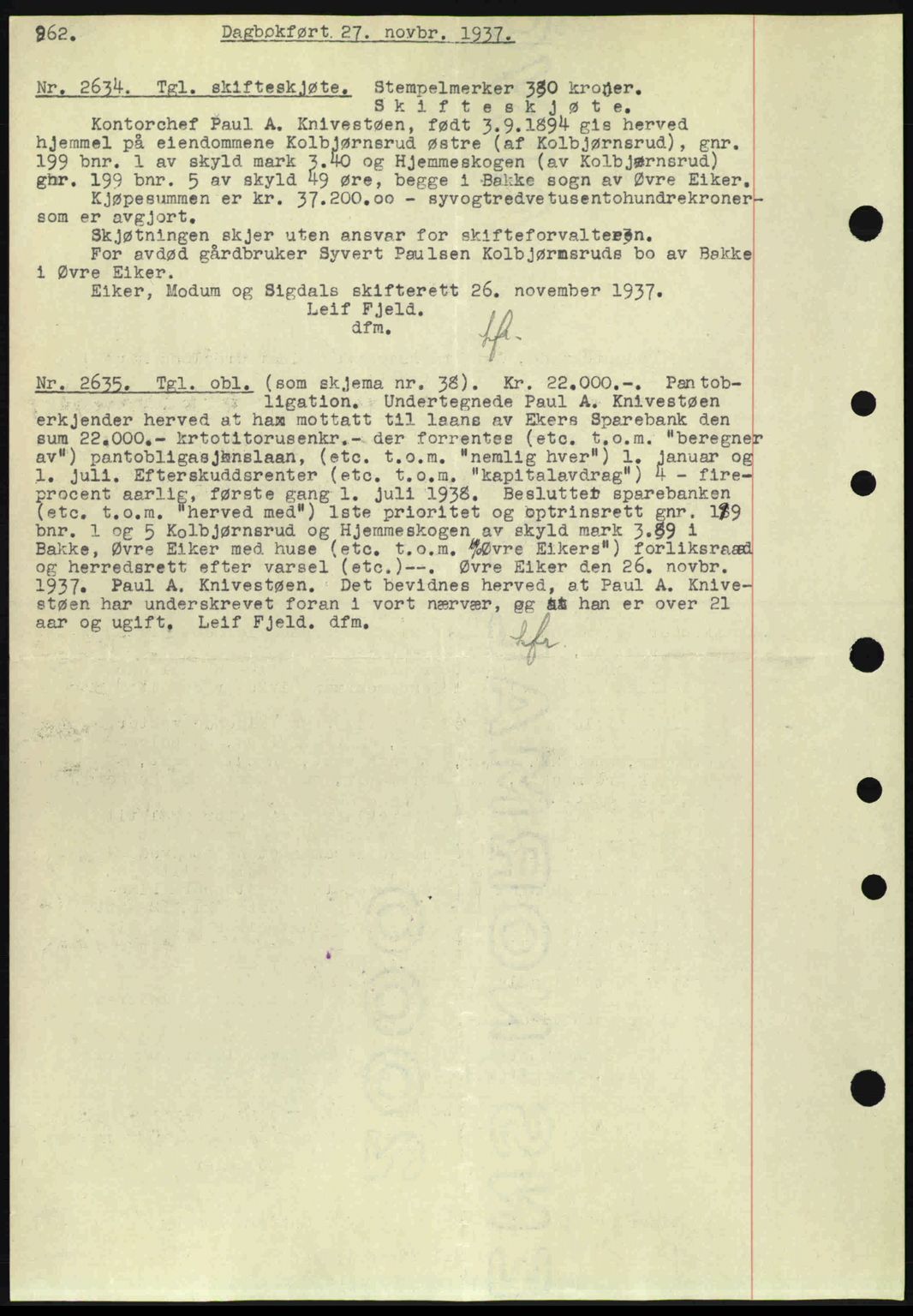 Eiker, Modum og Sigdal sorenskriveri, SAKO/A-123/G/Ga/Gab/L0036: Pantebok nr. A6, 1937-1937, Dagboknr: 2634/1937