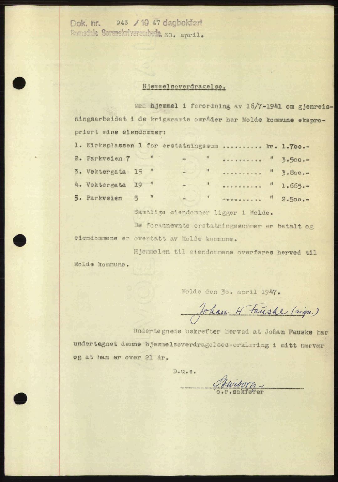 Romsdal sorenskriveri, SAT/A-4149/1/2/2C: Pantebok nr. A22, 1947-1947, Dagboknr: 943/1947