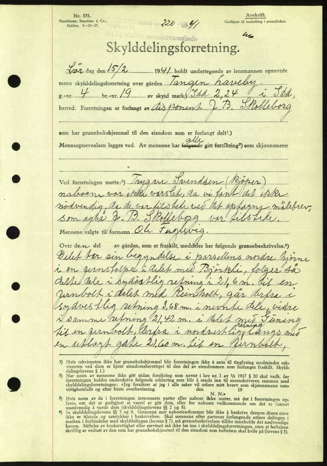 Idd og Marker sorenskriveri, AV/SAO-A-10283/G/Gb/Gbb/L0004: Pantebok nr. A4, 1940-1941, Dagboknr: 220/1941