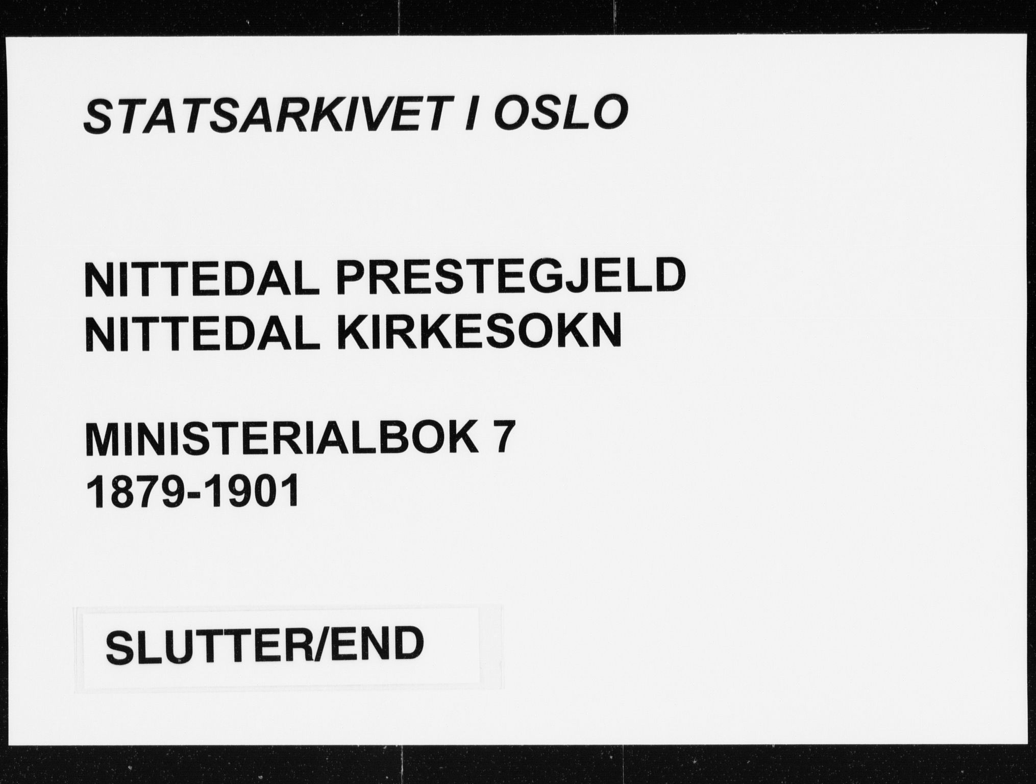 Nittedal prestekontor Kirkebøker, SAO/A-10365a/F/Fa/L0007: Ministerialbok nr. I 7, 1879-1901