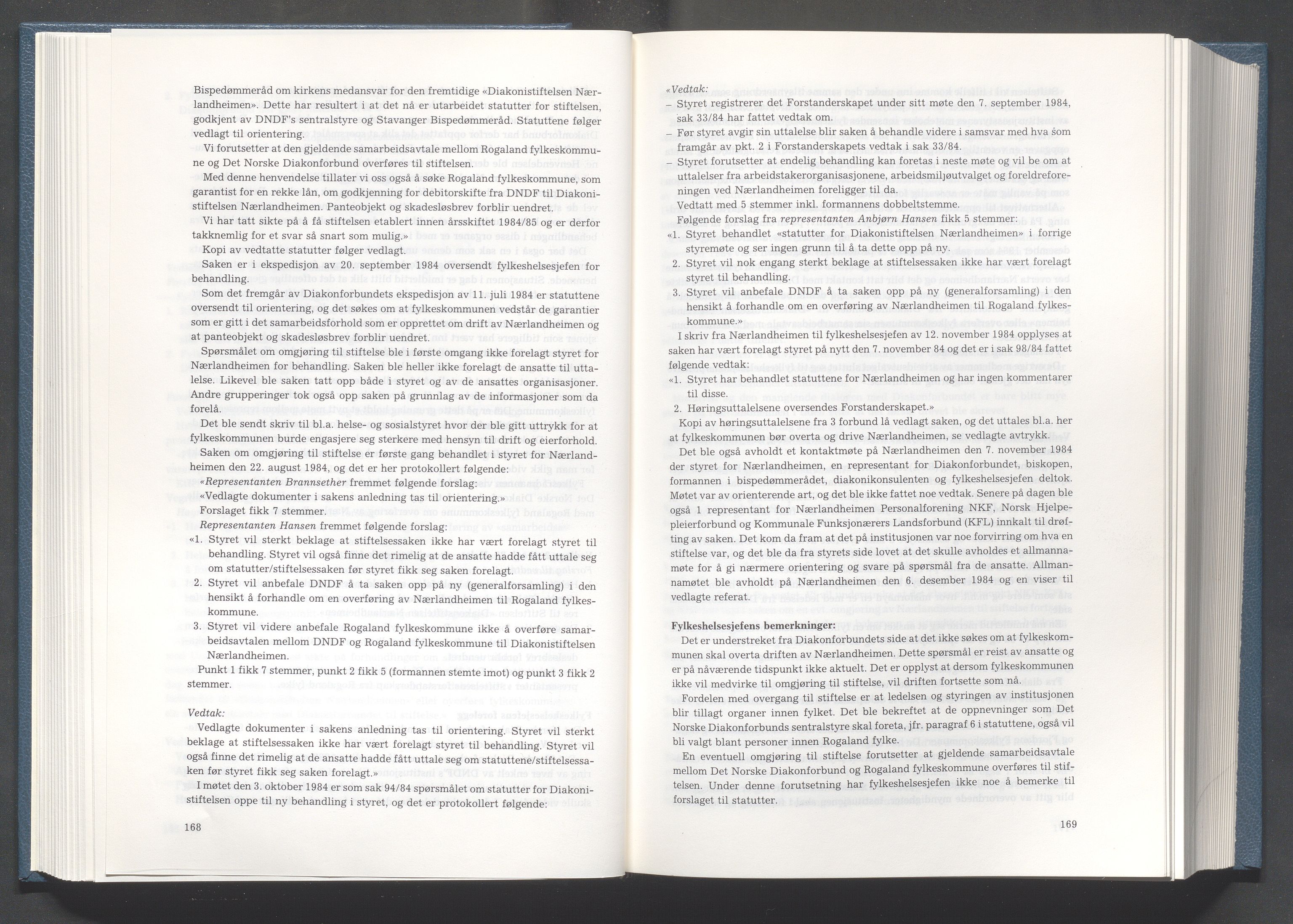Rogaland fylkeskommune - Fylkesrådmannen , IKAR/A-900/A/Aa/Aaa/L0105: Møtebok , 1985, s. 168-169