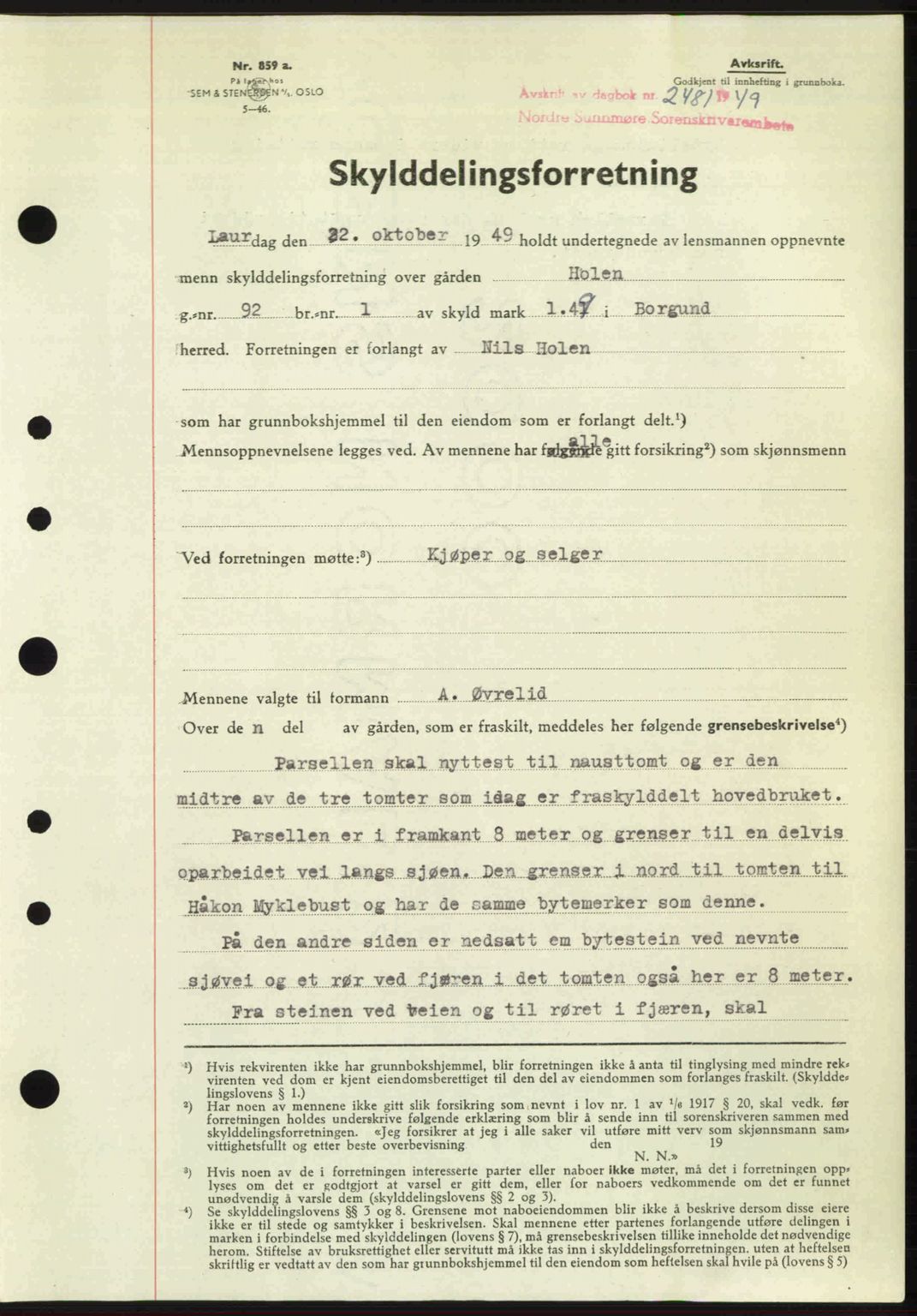 Nordre Sunnmøre sorenskriveri, SAT/A-0006/1/2/2C/2Ca: Pantebok nr. A32, 1949-1949, Dagboknr: 2481/1949